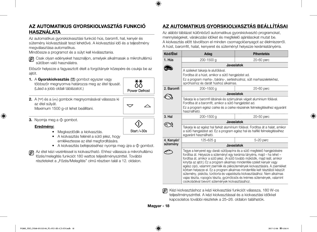 Samsung FG87SUST/XEO manual AZ Automatikus Gyorskiolvasztás Funkció Használata, AZ Automatikus Gyorskiolvasztás Beállításai 