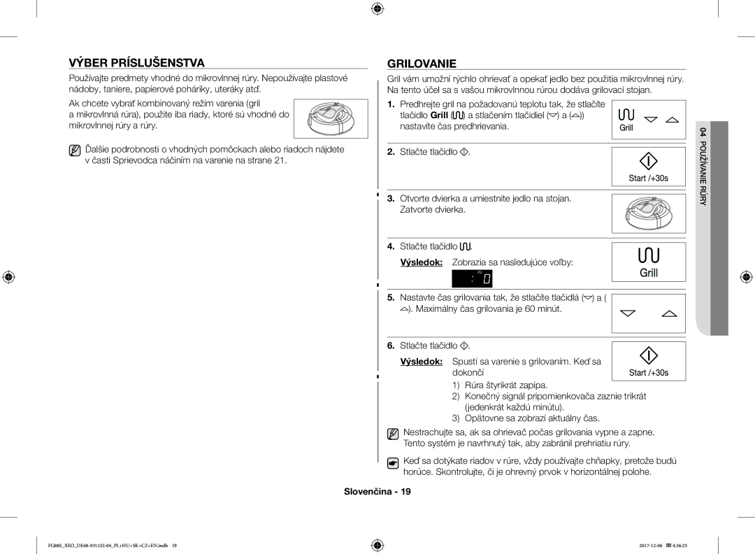 Samsung FG87SUB/BOL, FG87SUST/XEO, FG87SST/XEH, FG87SUB/XEO, FG87SUST/ELE manual Výber Príslušenstva, Grilovanie 