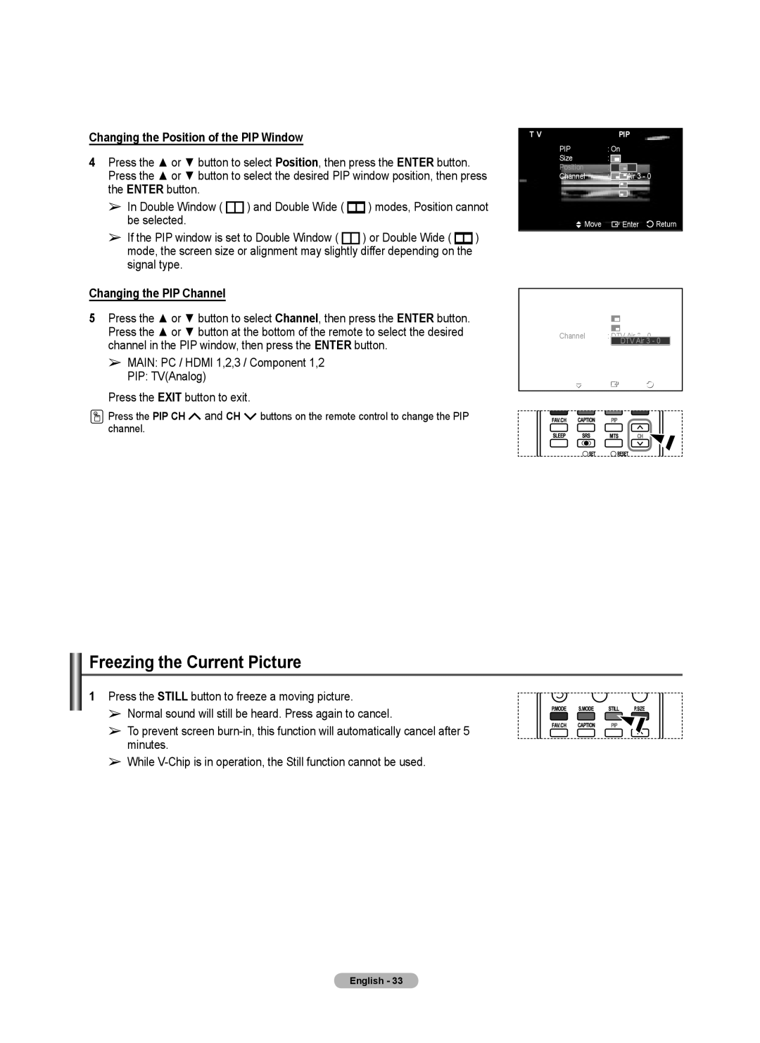 Samsung FP-T6374 manual Freezing the Current Picture, Changing the Position of the PIP Window, Be selected, Signal type 