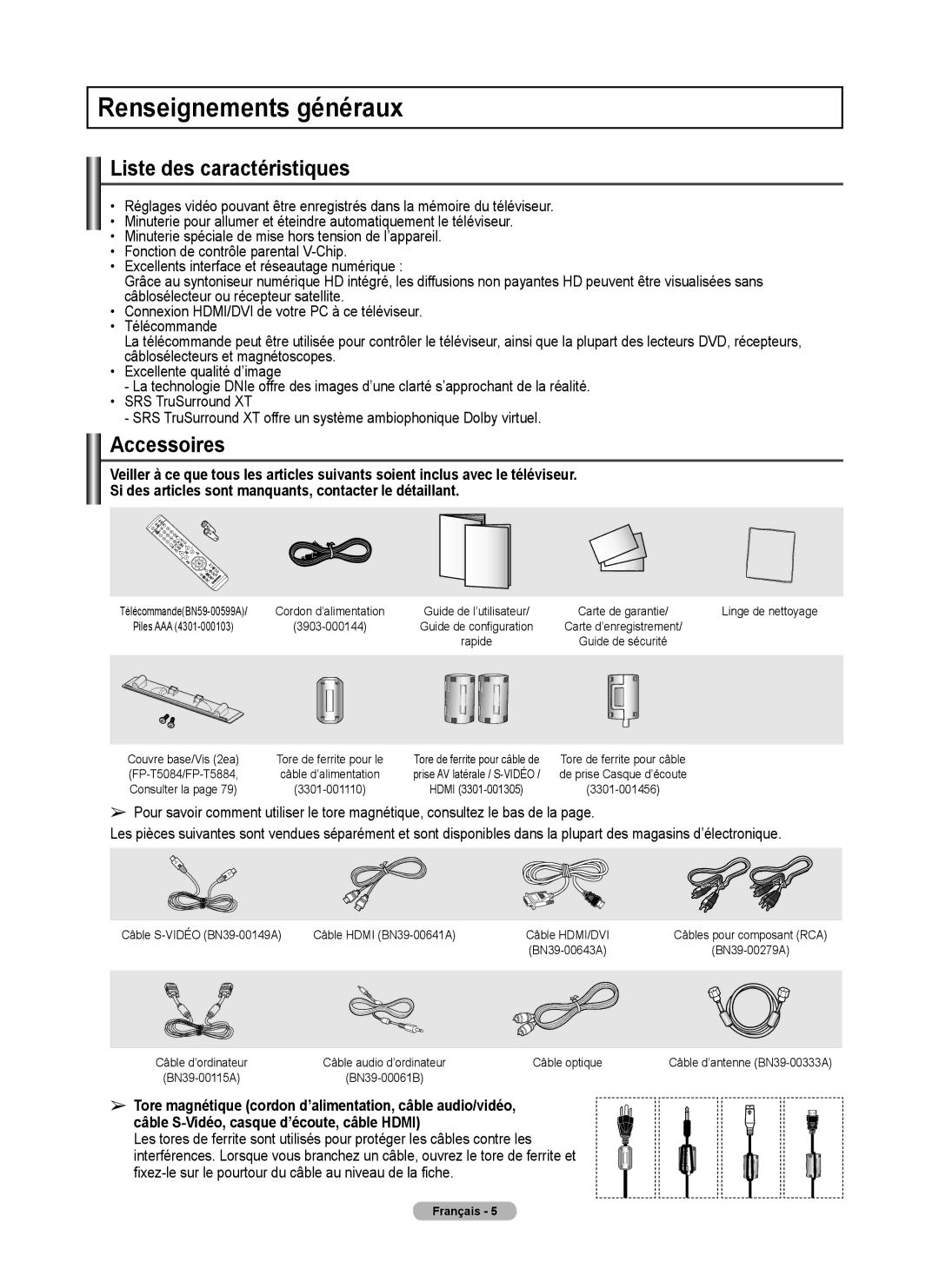 Samsung FP-T6374 manual Renseignements généraux, Liste des caractéristiques, Accessoires 