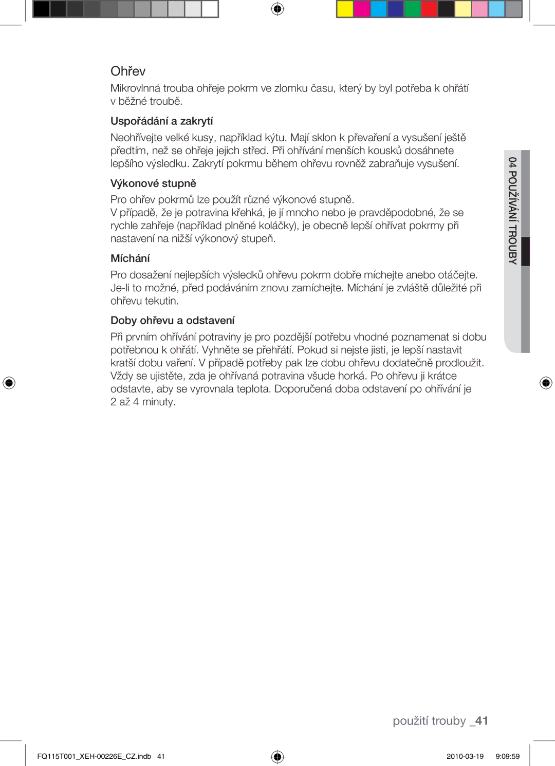 Samsung FQ115T001/XEO, FQ115T001/XEH manual Ohřev, Až 4 minuty 