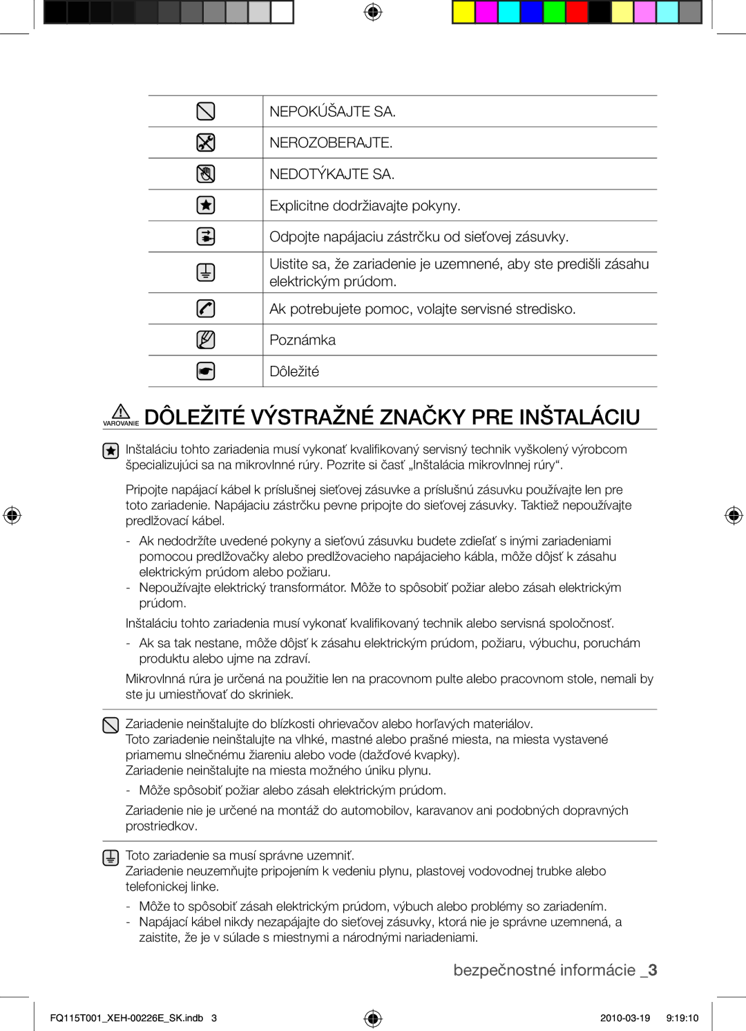 Samsung FQ115T001/XEO, FQ115T001/XEH manual Varovanie Dôležité výstražné značky pre inštaláciu, Bezpečnostné informácie 