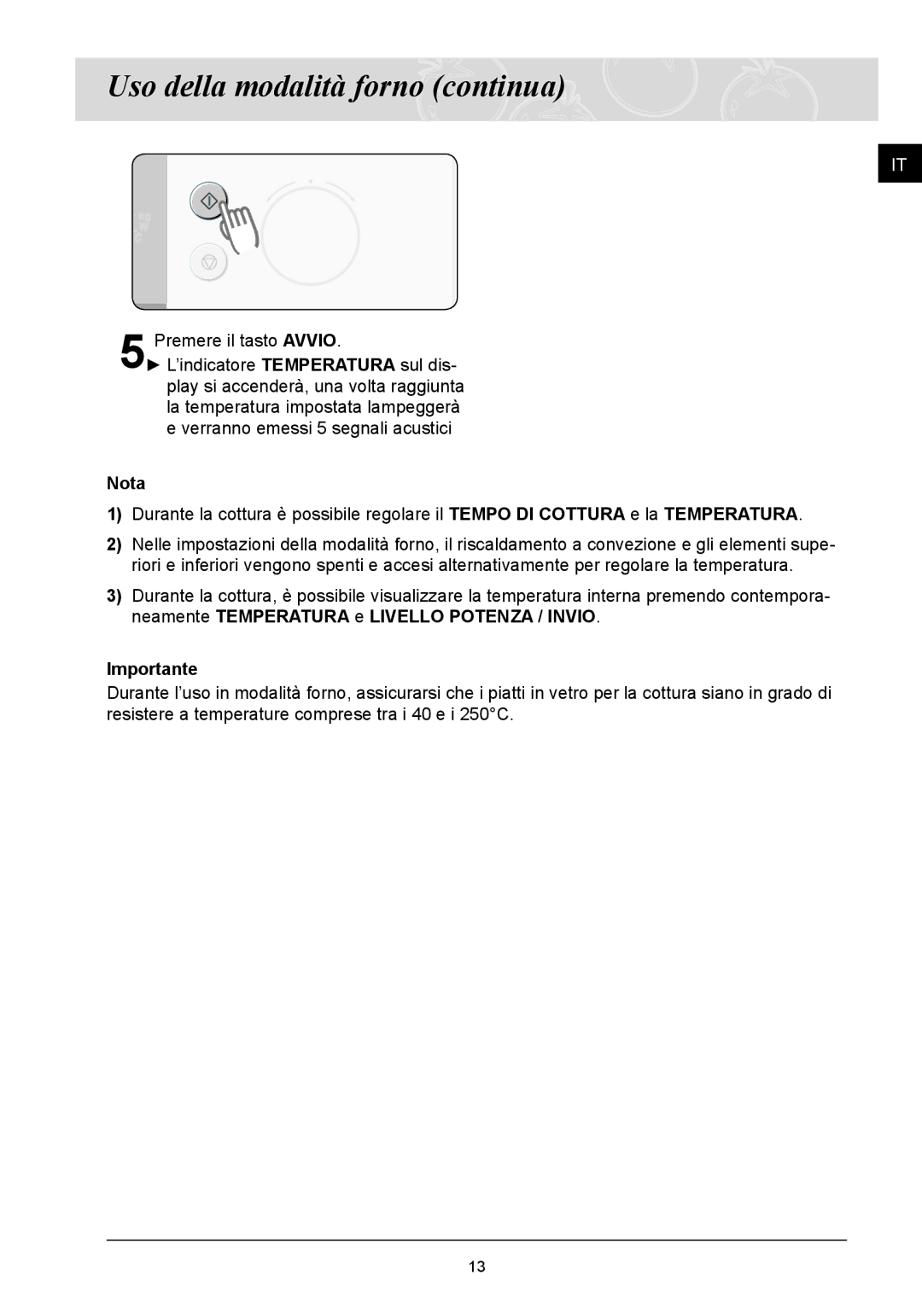 Samsung FQ115T001/XET manual Uso della modalità forno continua, Importante 