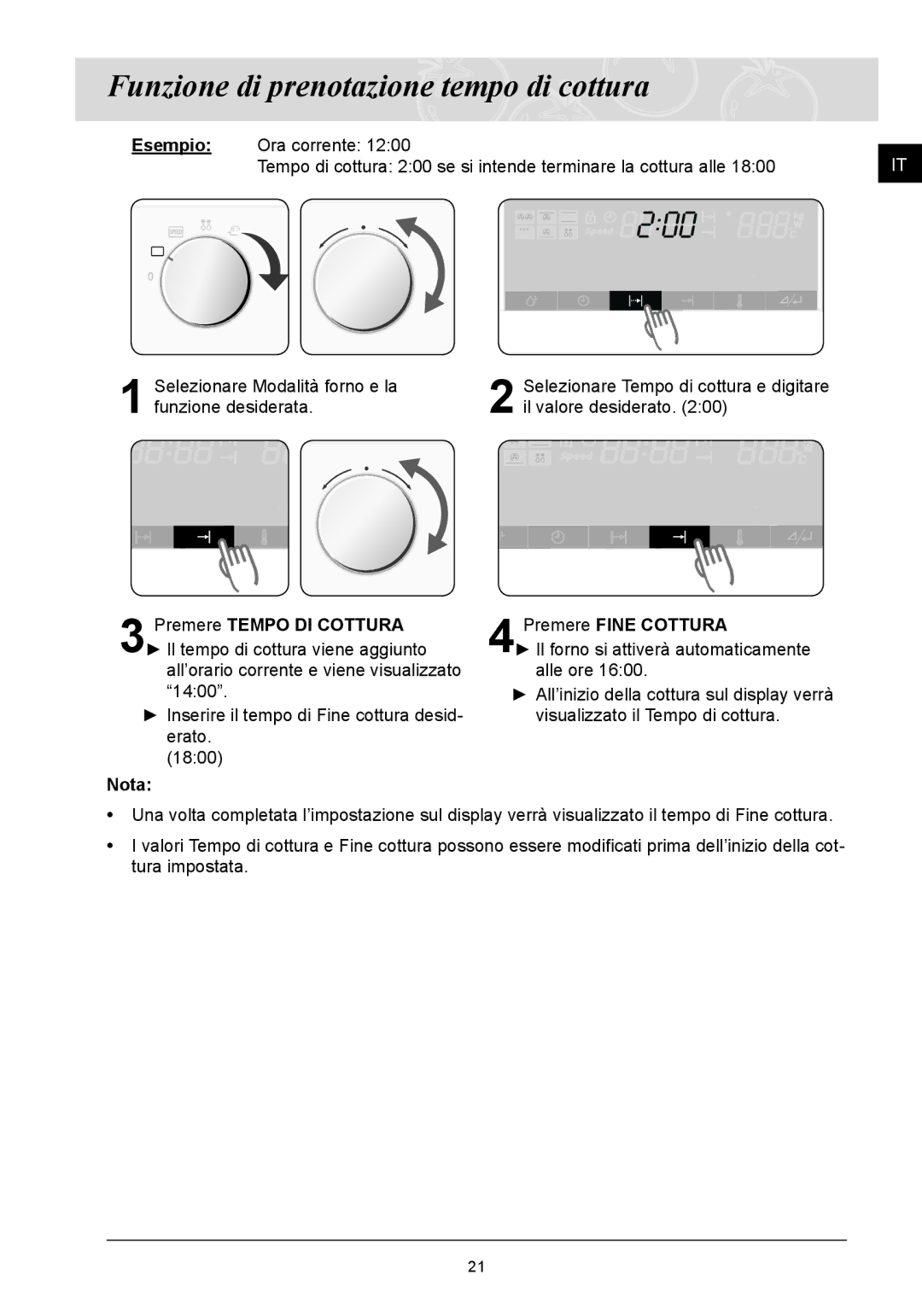 Samsung FQ115T001/XET manual Funzione di prenotazione tempo di cottura, Premere Tempo DI Cottura Premere Fine Cottura 