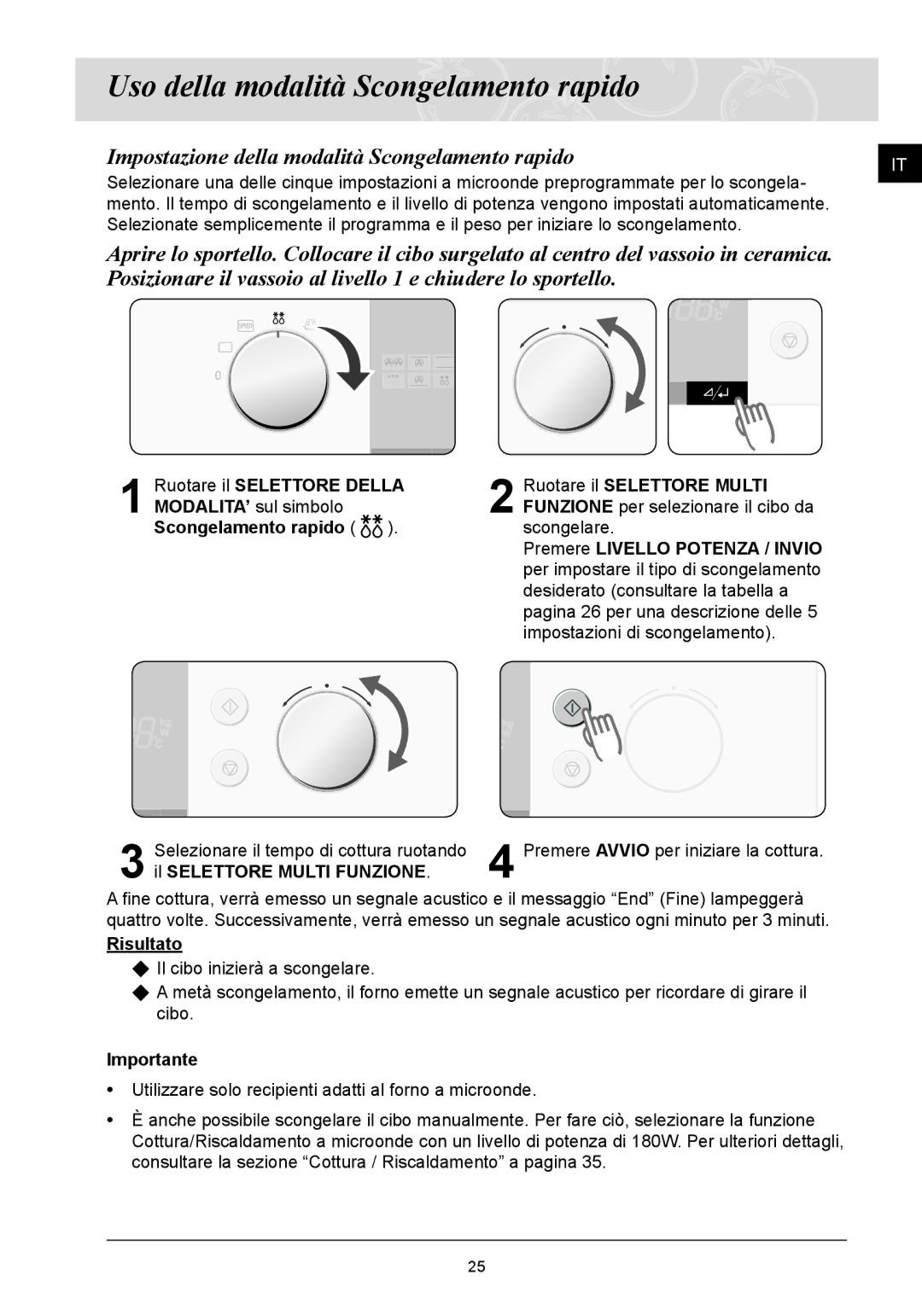 Samsung FQ115T001/XET Uso della modalità Scongelamento rapido, Impostazione della modalità Scongelamento rapido, Risultato 