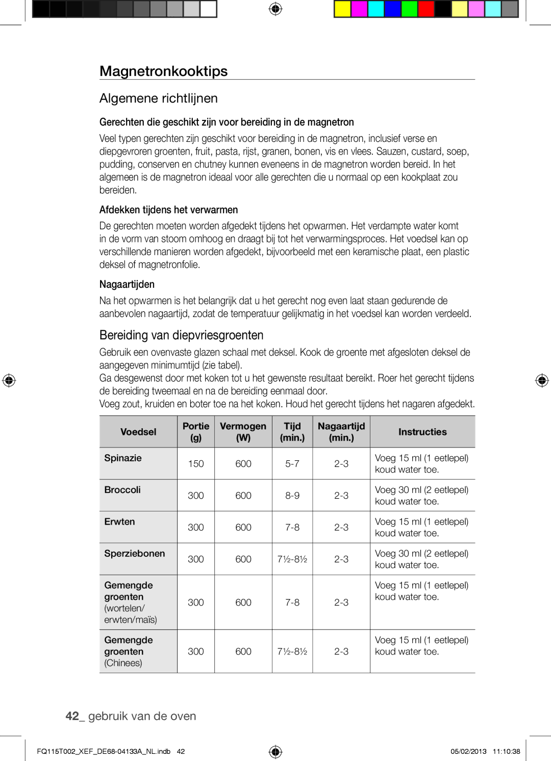 Samsung FQ115T002/XEG manual Magnetronkooktips, Algemene richtlijnen, Bereiding van diepvriesgroenten, Voedsel Portie 