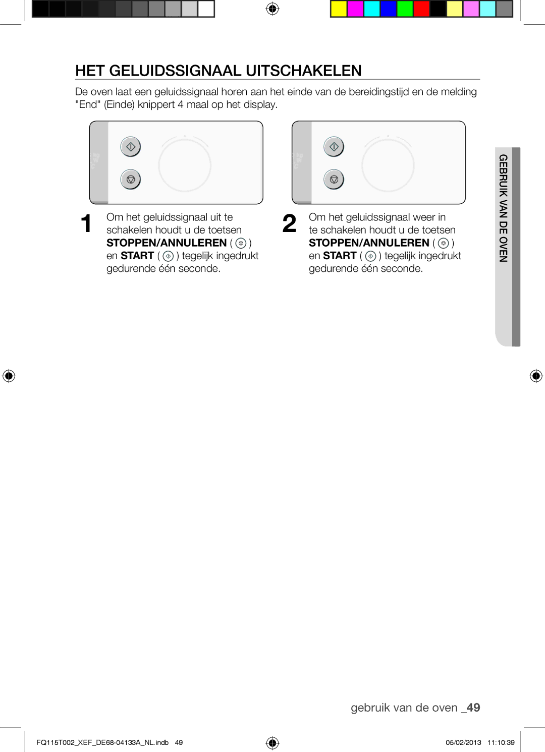 Samsung FQ115T002/BWT, FQ115T002/XEG, FQ115T002/XEF manual HET Geluidssignaal Uitschakelen 