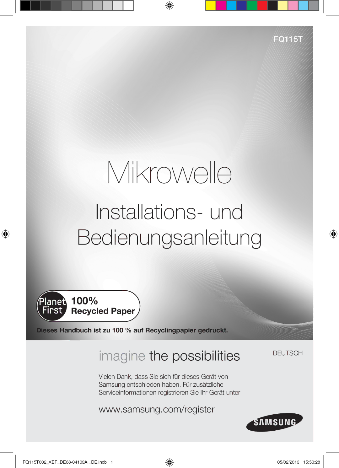 Samsung FQ115T002/BWT, FQ115T002/XEG, FQ115T002/XEF Mikrowelle, Dieses Handbuch ist zu 100 % auf Recyclingpapier gedruckt 