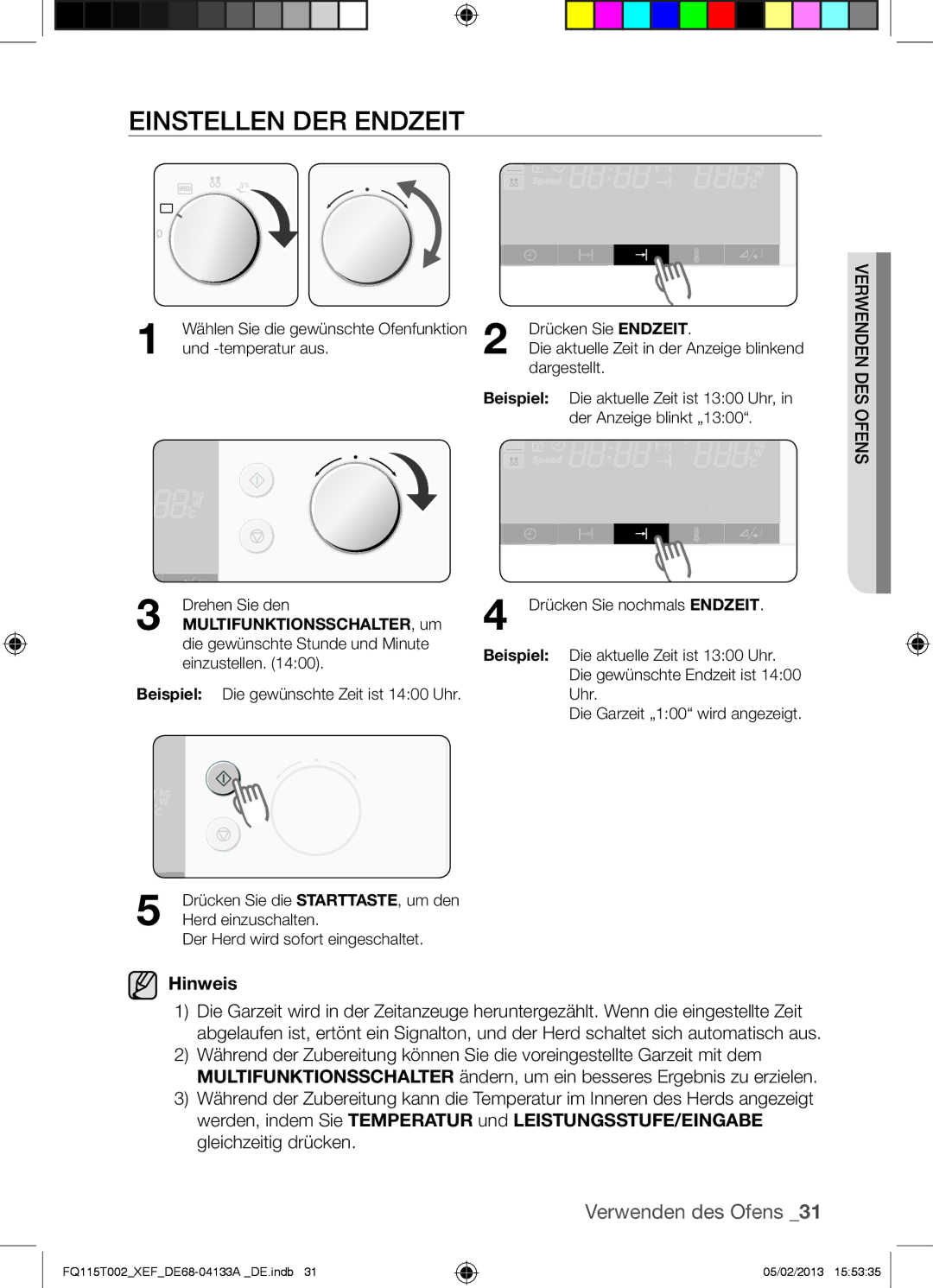 Samsung FQ115T002/BWT, FQ115T002/XEG, FQ115T002/XEF manual Einstellen DER Endzeit, MULTIFUNKTIONSSCHALTER, um 