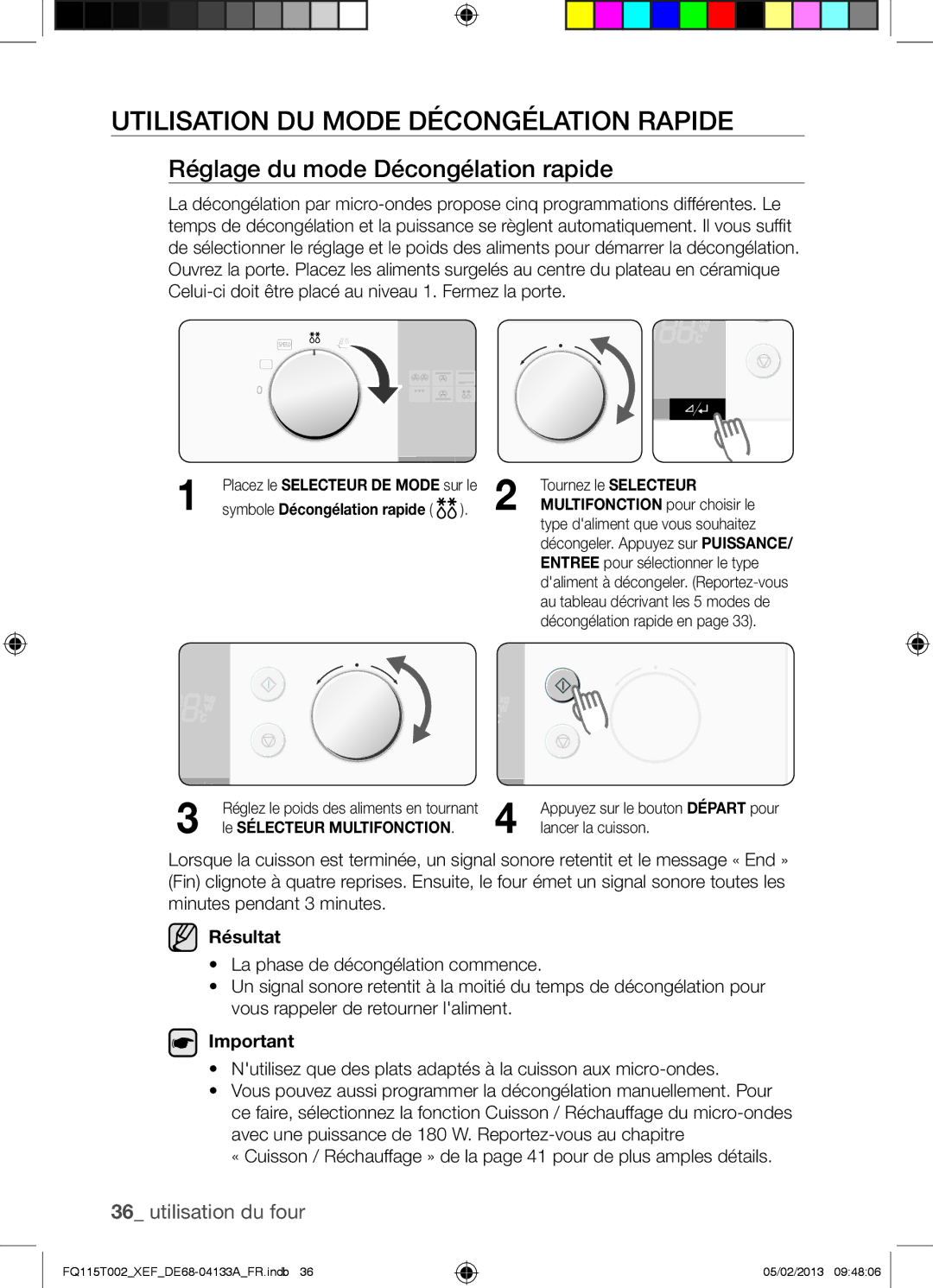 Samsung FQ115T002/XEG manual Utilisation DU Mode Décongélation Rapide, Réglage du mode Décongélation rapide, Résultat 