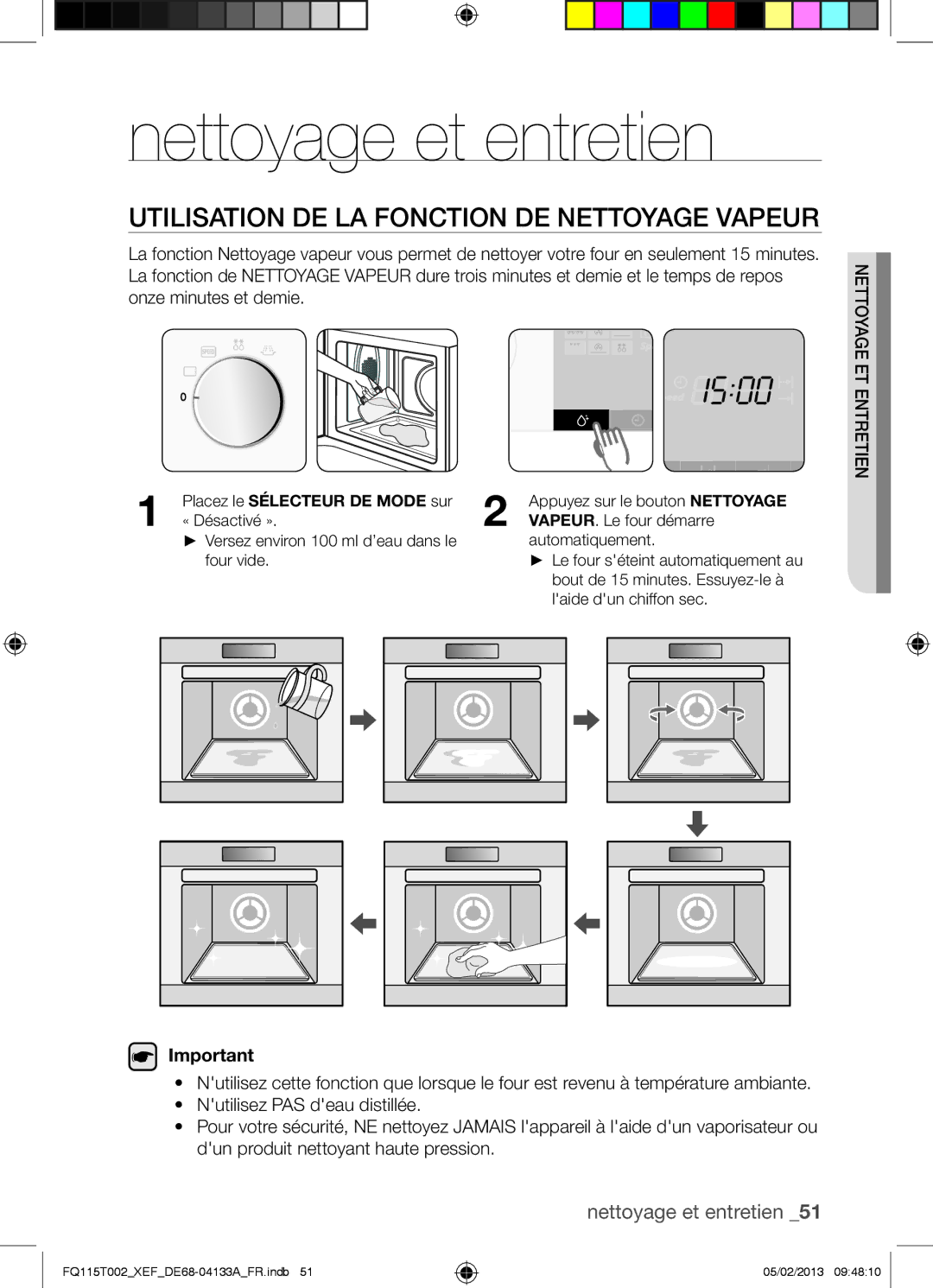 Samsung FQ115T002/XEG, FQ115T002/BWT, FQ115T002/XEF Nettoyage et entretien, Utilisation DE LA Fonction DE Nettoyage Vapeur 