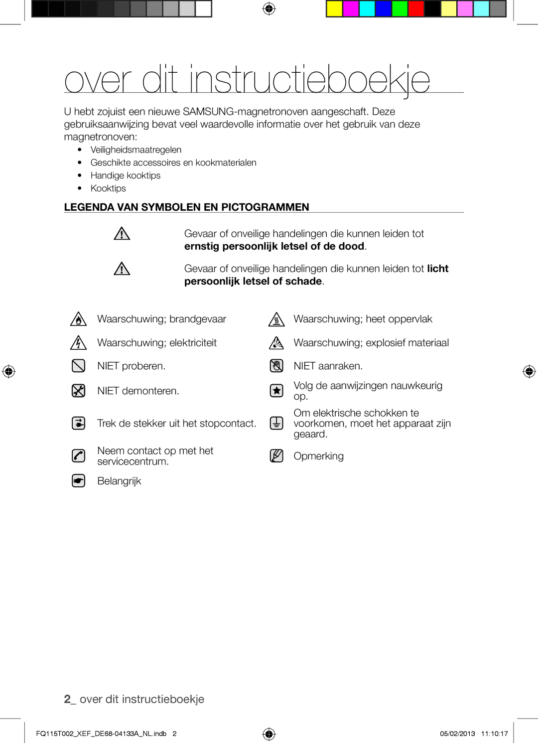 Samsung FQ115T002/XEF, FQ115T002/XEG manual Over dit instructieboekje, Waarschuwing ernstig persoonlijk letsel of de dood 