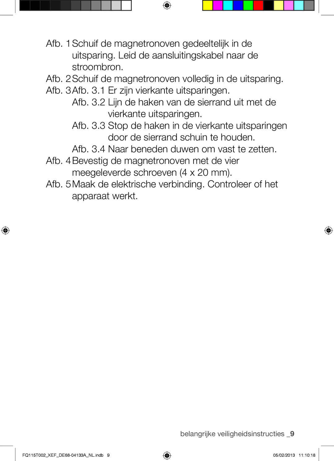 Samsung FQ115T002/XEG, FQ115T002/BWT, FQ115T002/XEF manual FQ115T002XEFDE68-04133ANL.indb 