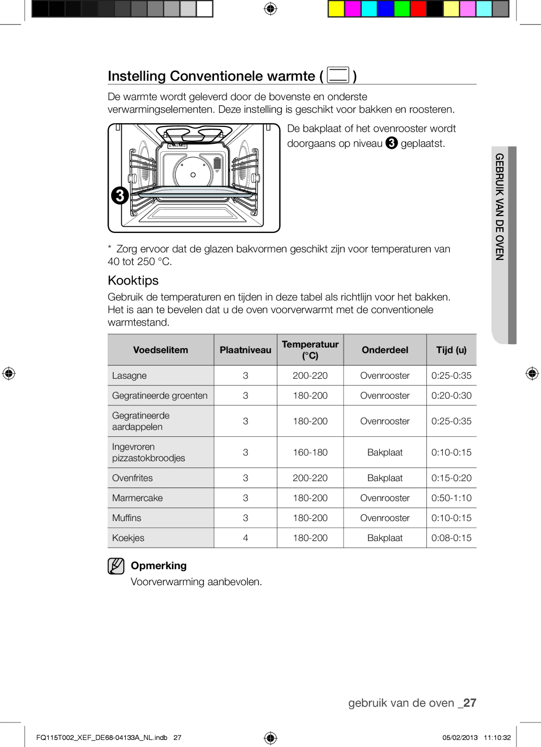 Samsung FQ115T002/XEG, FQ115T002/BWT, FQ115T002/XEF manual Instelling Conventionele warmte 