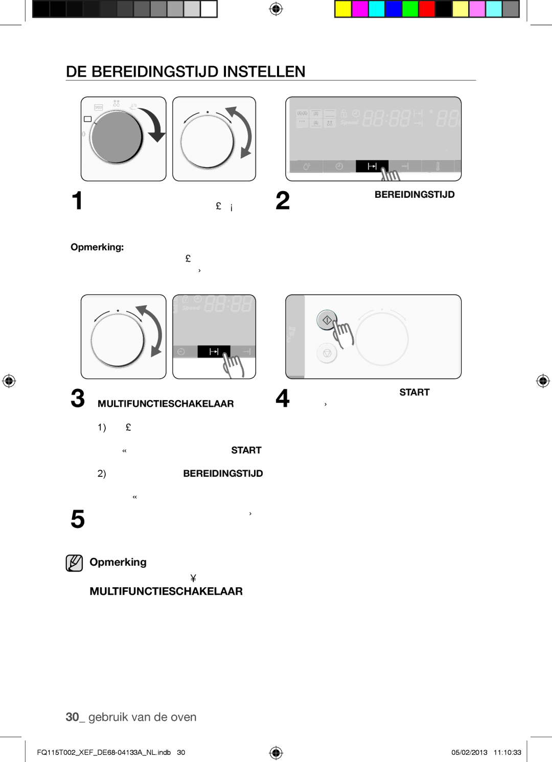 Samsung FQ115T002/XEG, FQ115T002/BWT, FQ115T002/XEF manual DE Bereidingstijd Instellen, Multifunctieschakelaar om de 