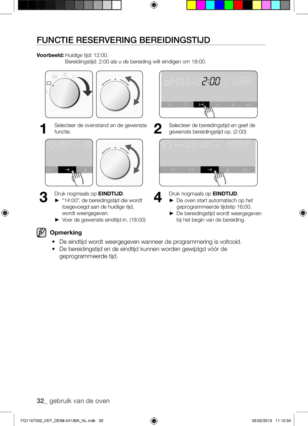 Samsung FQ115T002/XEF, FQ115T002/XEG, FQ115T002/BWT manual Functie Reservering Bereidingstijd 