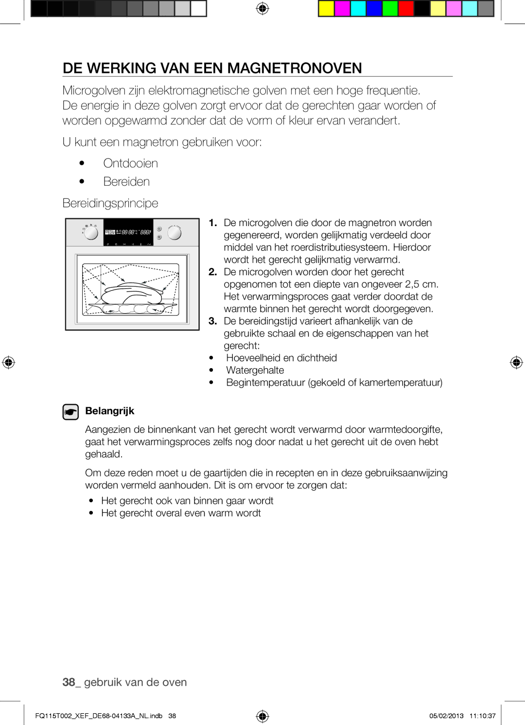 Samsung FQ115T002/XEF, FQ115T002/XEG, FQ115T002/BWT DE Werking VAN EEN Magnetronoven, Kunt een magnetron gebruiken voor 