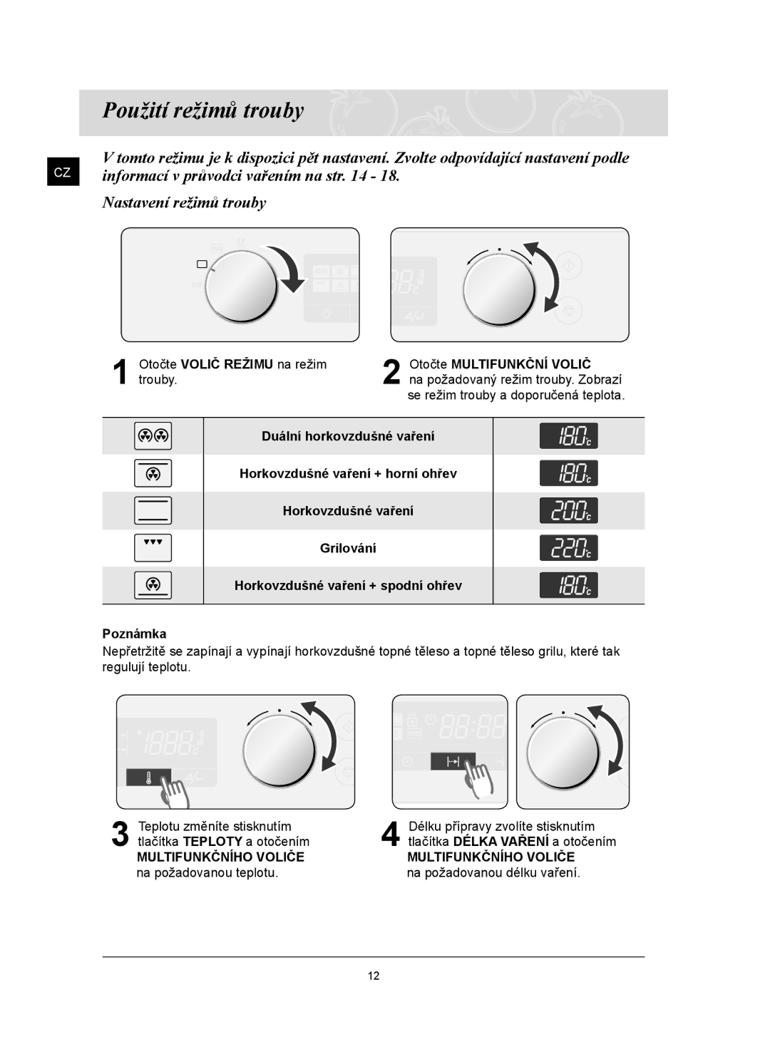 Samsung FQ159ST/XEH manual Použití režimů trouby, Informací v průvodci vařením na str, Nastavení režimů trouby 