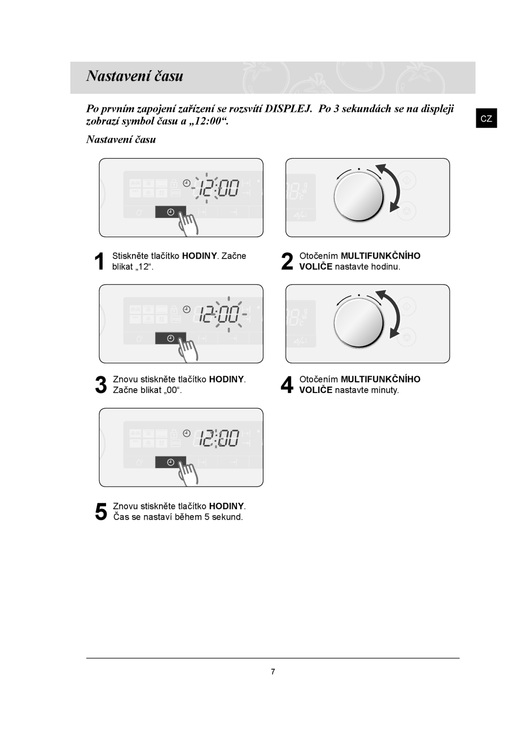 Samsung FQ159ST/XEH manual Nastavení času, Otočením Multifunkčního 