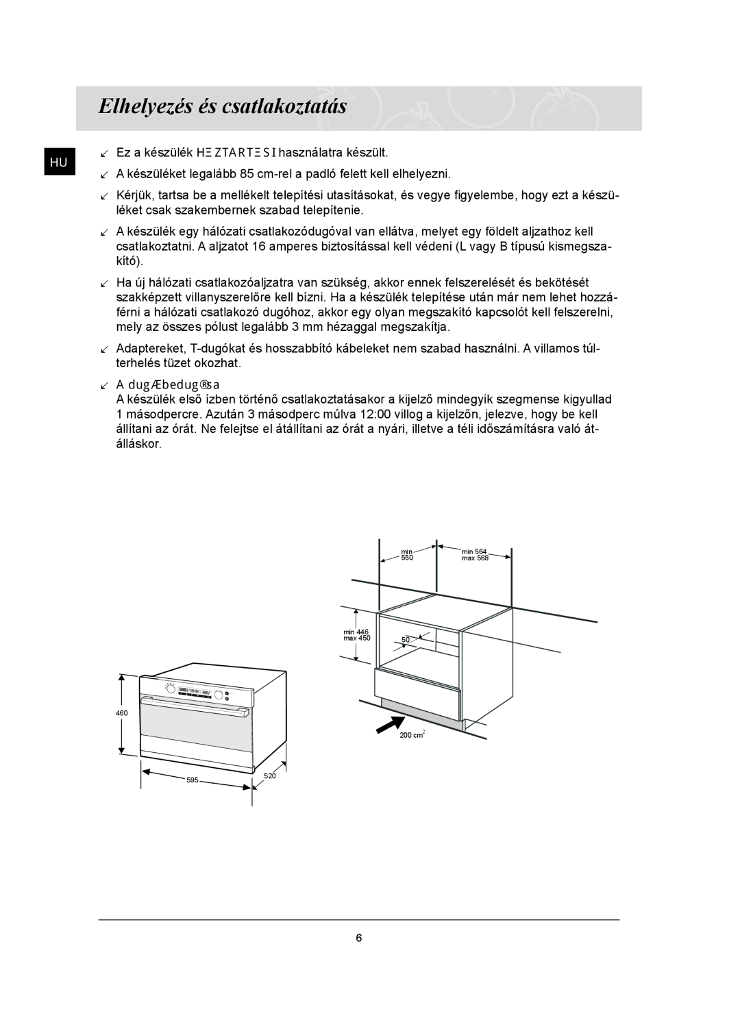 Samsung FQ159ST/XEH manual Elhelyezés és csatlakoztatás, Dugó bedugása 