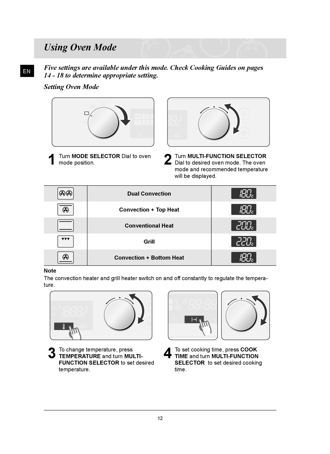 Samsung FQ159UST Using Oven Mode, 14 - 18 to determine appropriate setting, Setting Oven Mode, Convection + Bottom Heat 