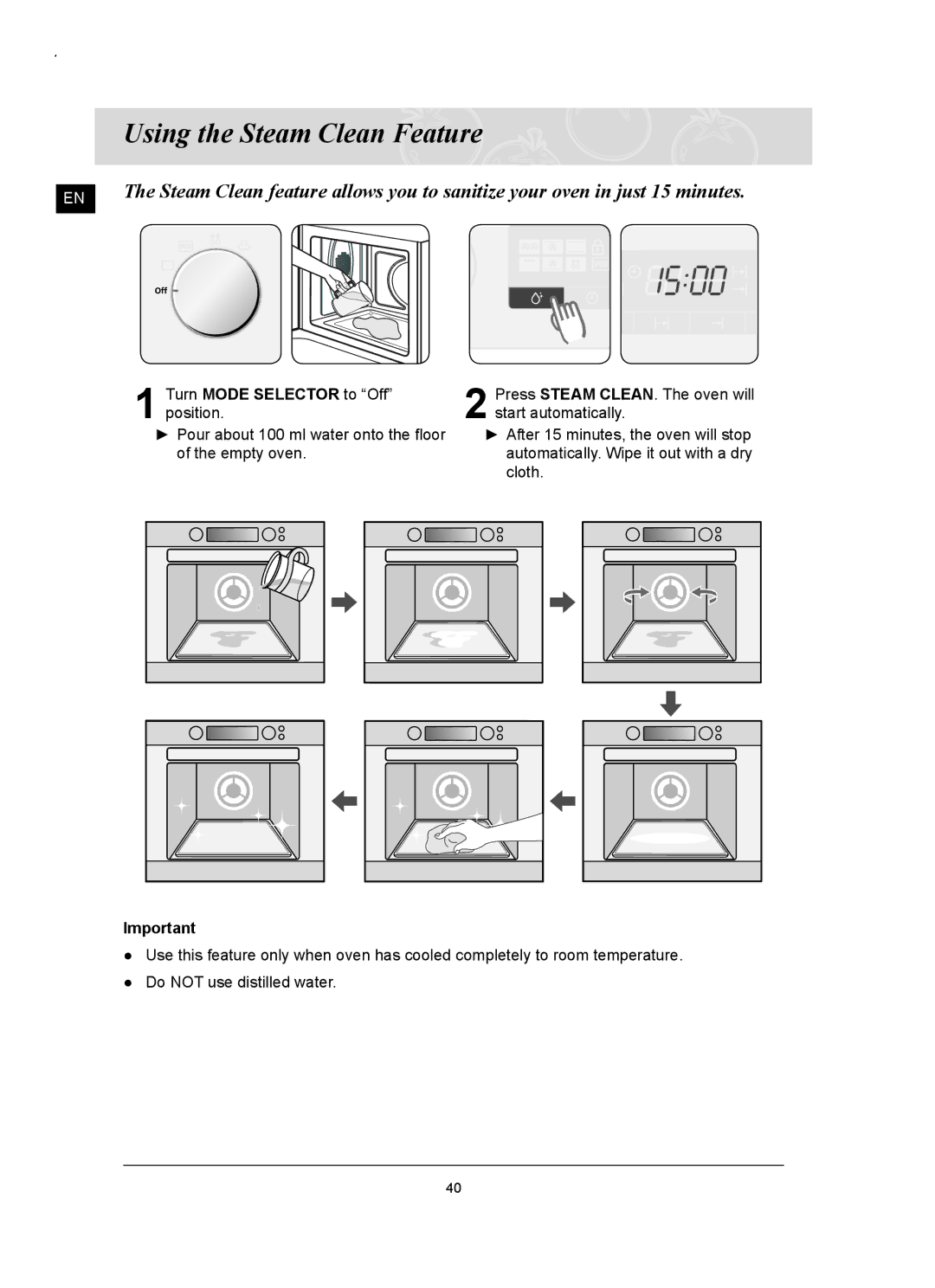 Samsung FQ159UST/ELE manual Using the Steam Clean Feature, Turn Mode Selector to Off position 