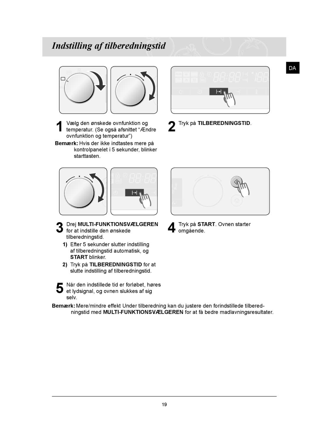 Samsung FQ159UST/XEE manual Indstilling af tilberedningstid, Tryk på Tilberedningstid 