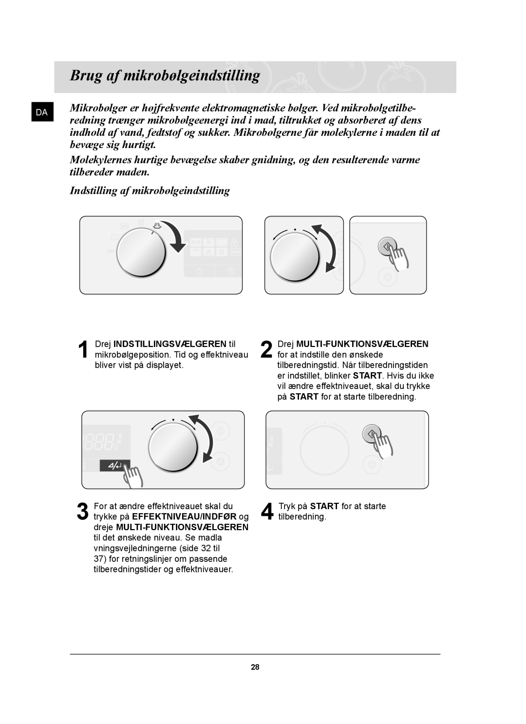 Samsung FQ159UST/XEE manual Brug af mikrobølgeindstilling, Bevæge sig hurtigt 