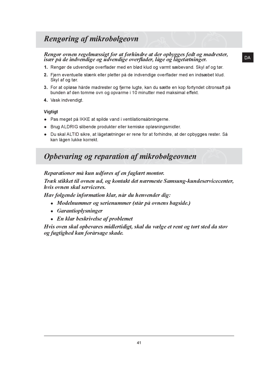 Samsung FQ159UST/XEE manual Rengøring af mikrobølgeovn, Opbevaring og reparation af mikrobølgeovnen 