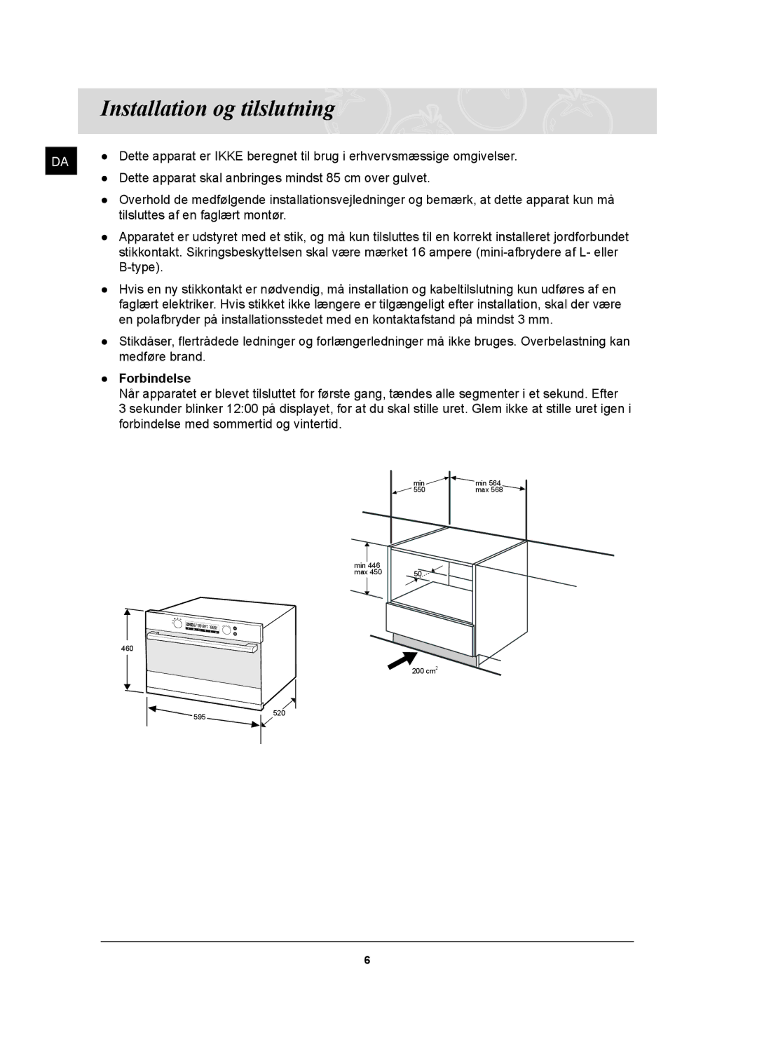 Samsung FQ159UST/XEE manual Installation og tilslutning, Forbindelse 