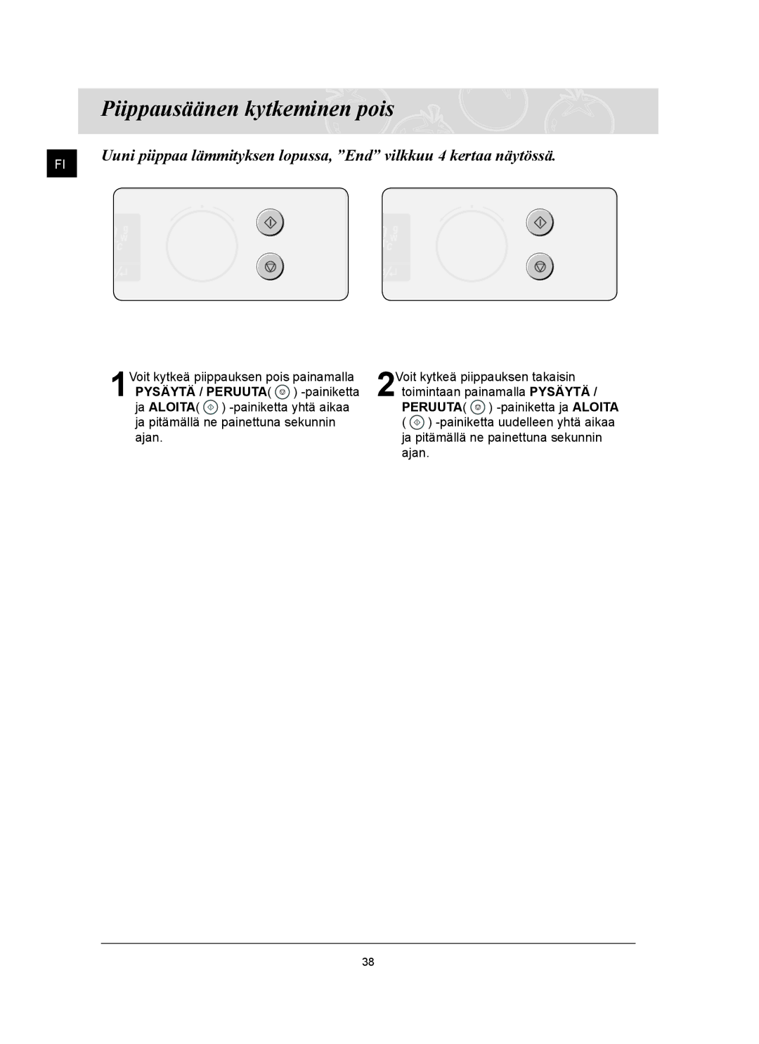 Samsung FQ159UST/XEE manual Piippausäänen kytkeminen pois 