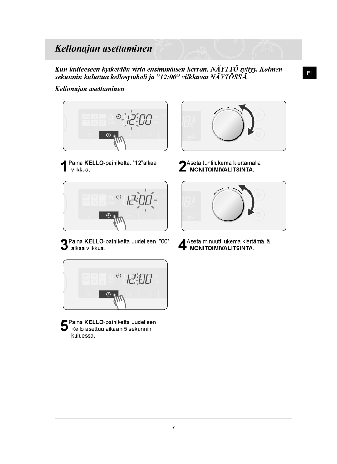 Samsung FQ159UST/XEE manual Kellonajan asettaminen 