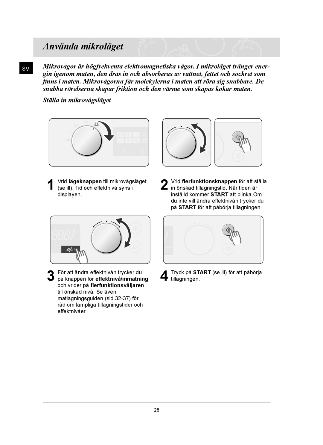 Samsung FQ159UST/XEE manual Använda mikroläget, Ställa in mikrovågsläget 