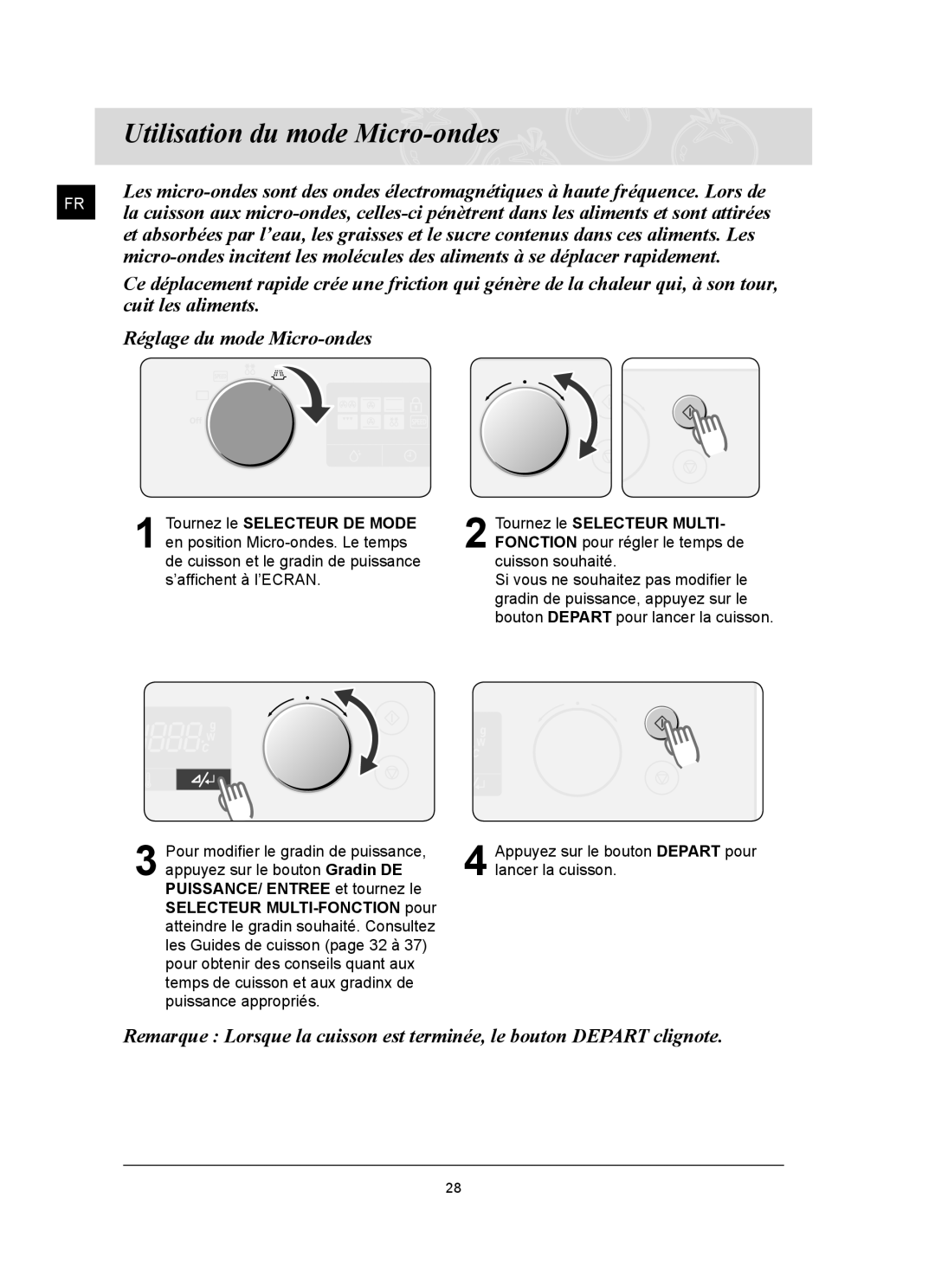 Samsung FQ159UST/XEF manual Utilisation du mode Micro-ondes, Tournez le Selecteur Multi 