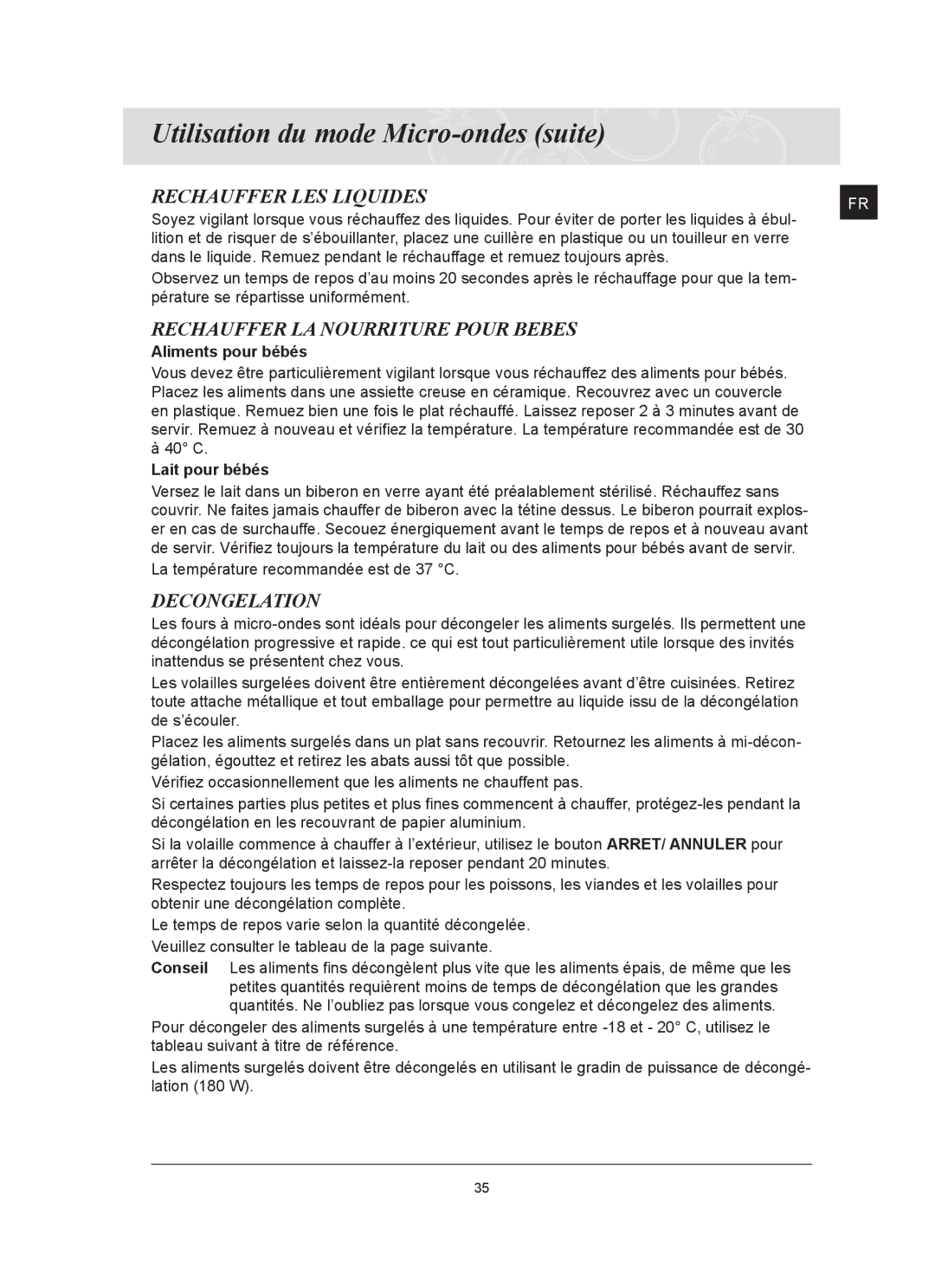 Samsung FQ159UST/XEF Rechauffer LES Liquides, Rechauffer LA Nourriture Pour Bebes, Decongelation, Aliments pour bébés 