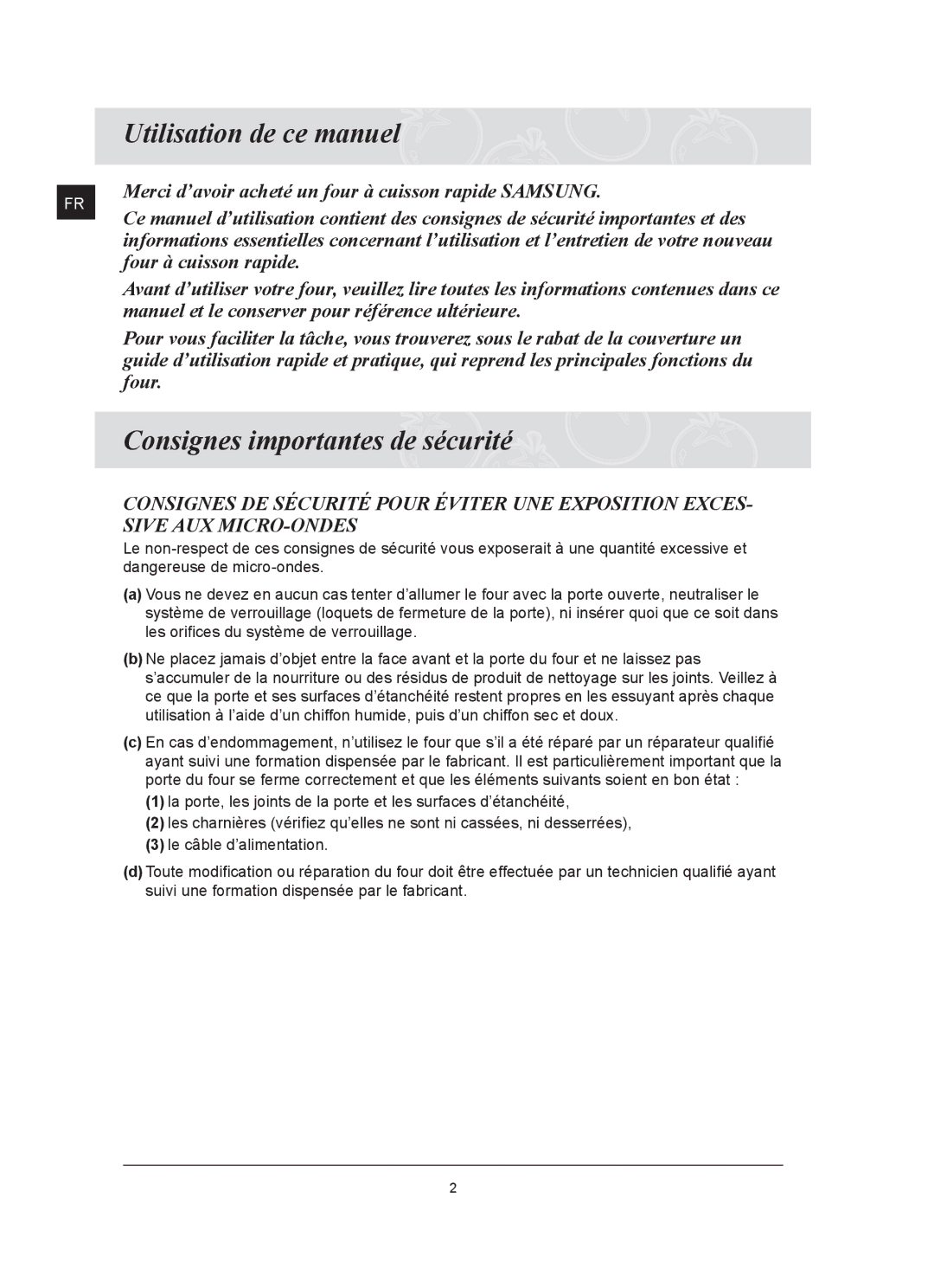 Samsung FQ159UST/XEF manual Utilisation de ce manuel, Consignes importantes de sécurité, Sive AUX MICRO-ONDES 