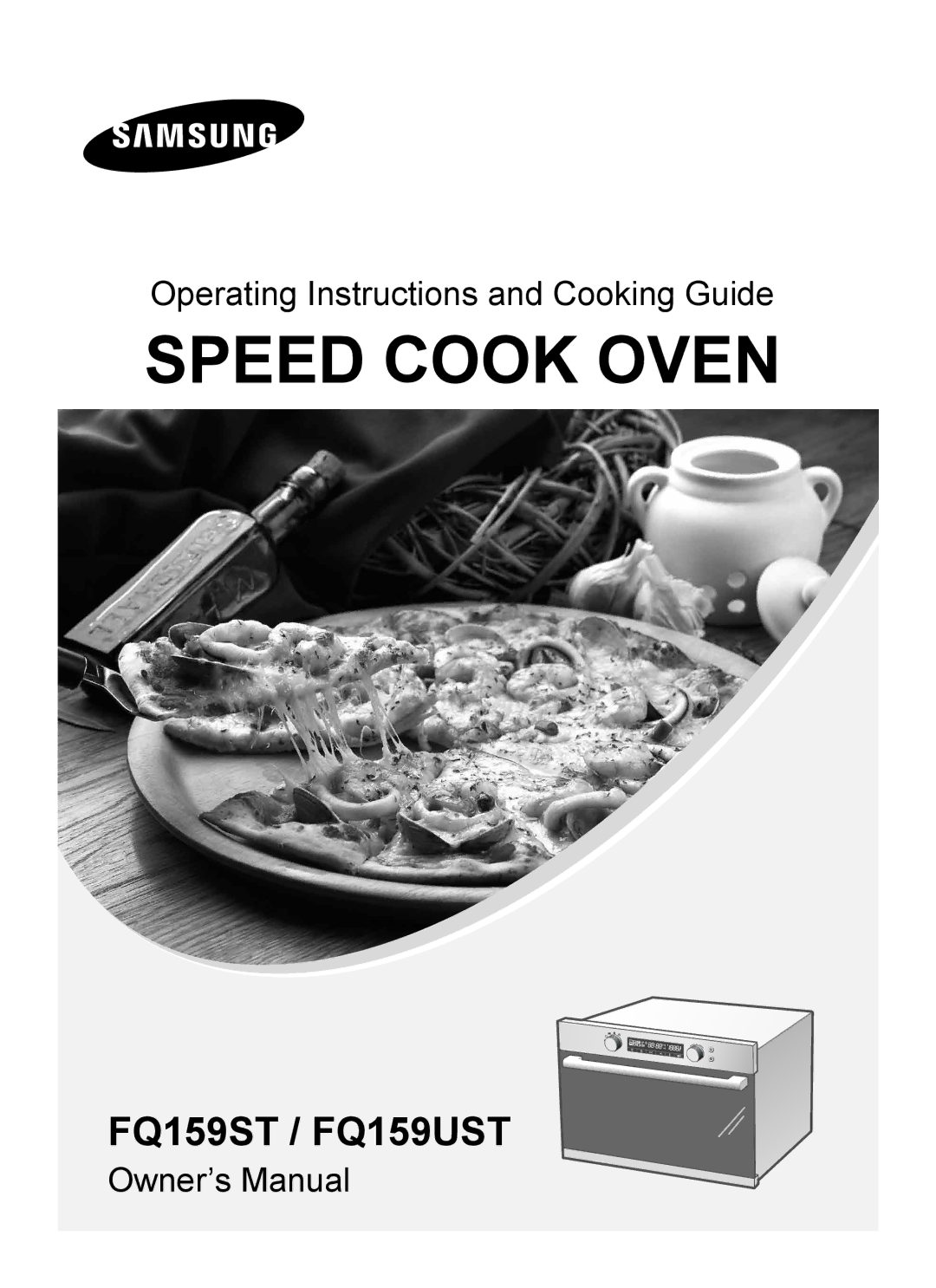 Samsung FQ159UST/XET, FQ159UST/XEG, FQ159UST/XEE manual Speed Cook Oven 