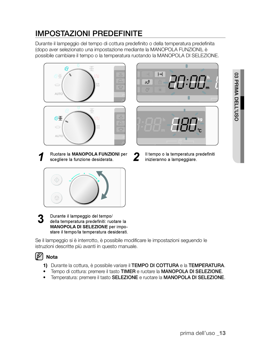 Samsung FQV113T001/XEO, FQV113T001/XET manual Impostazioni predefinite, Ruotare la Manopola Funzioni per 