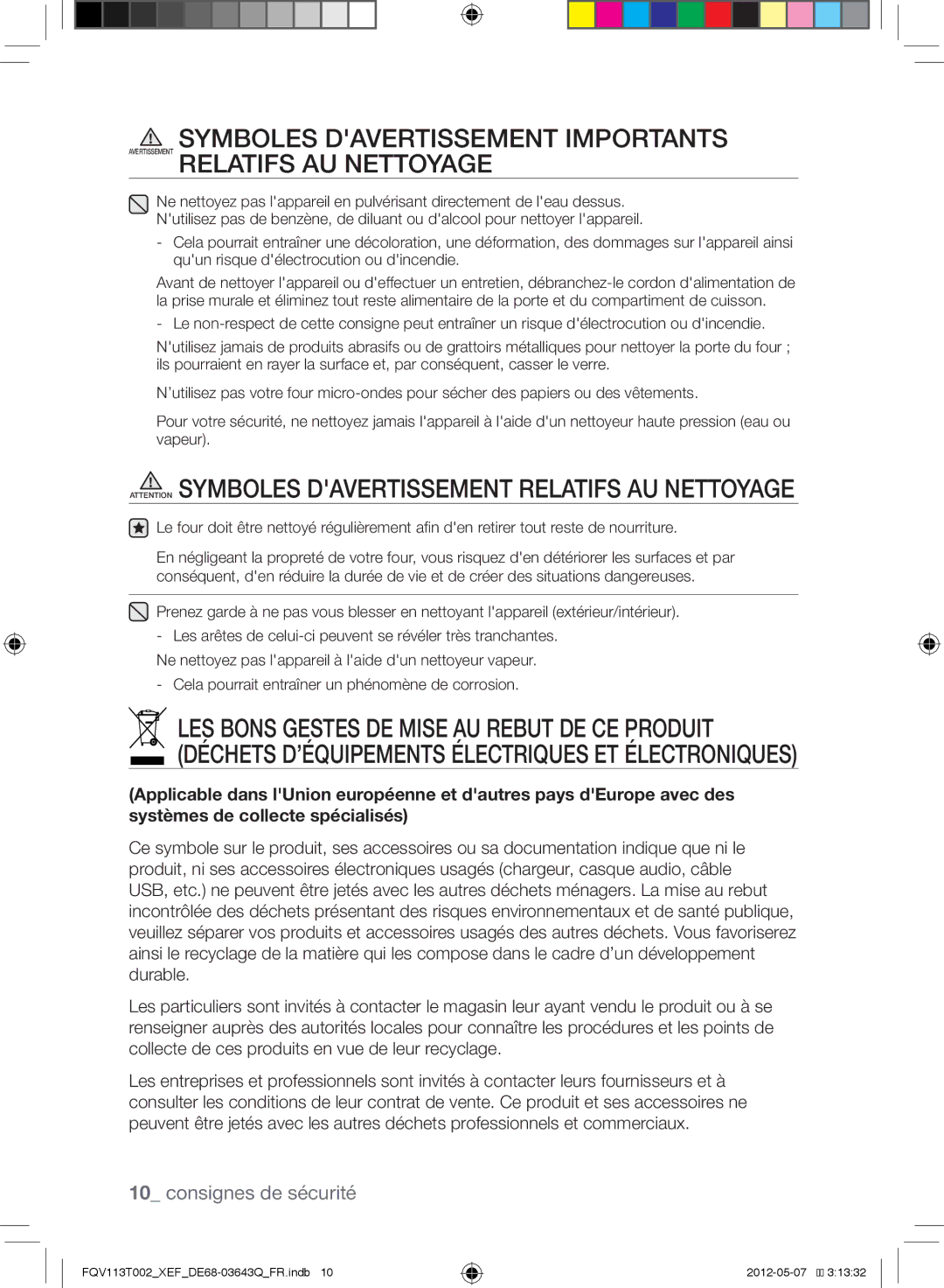 Samsung FQV113T002/XEF manual Cela pourrait entraîner un phénomène de corrosion 