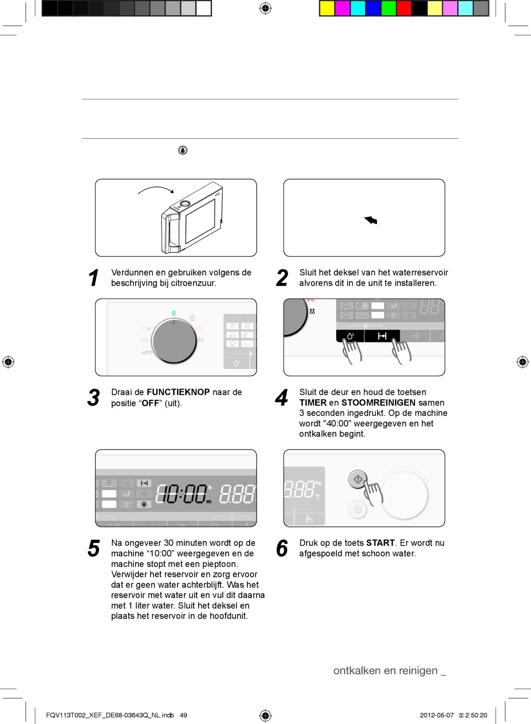 Samsung FQV113T002/XEF manual Ontkalken en reinigen, Timer en Stoomreinigen samen 