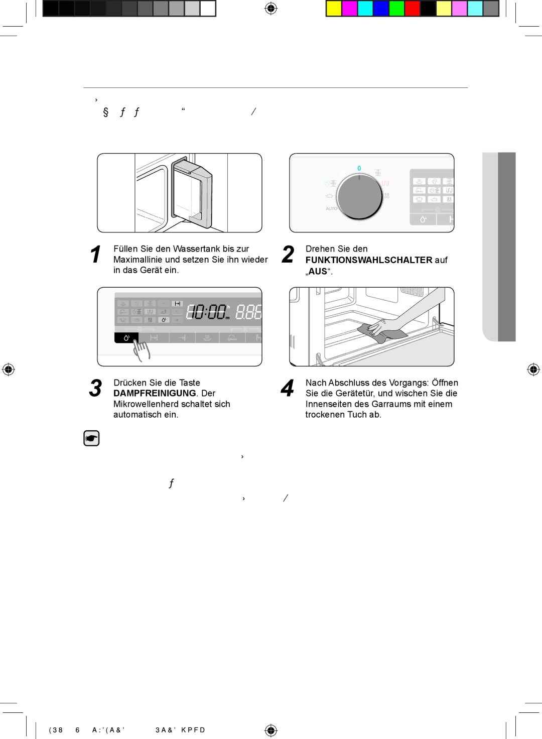 Samsung FQV113T002/XEF manual Verwenden der Dampfreinigung, Dampfreinigung . Der 