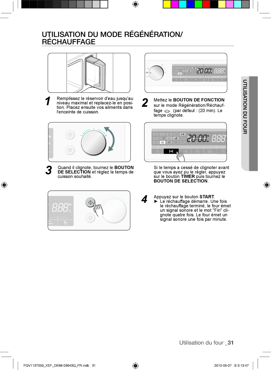 Samsung FQV113T002/XEF manual Utilisation du mode Régénération/ Réchauffage, Fage par défaut 20 min. Le temps clignote 