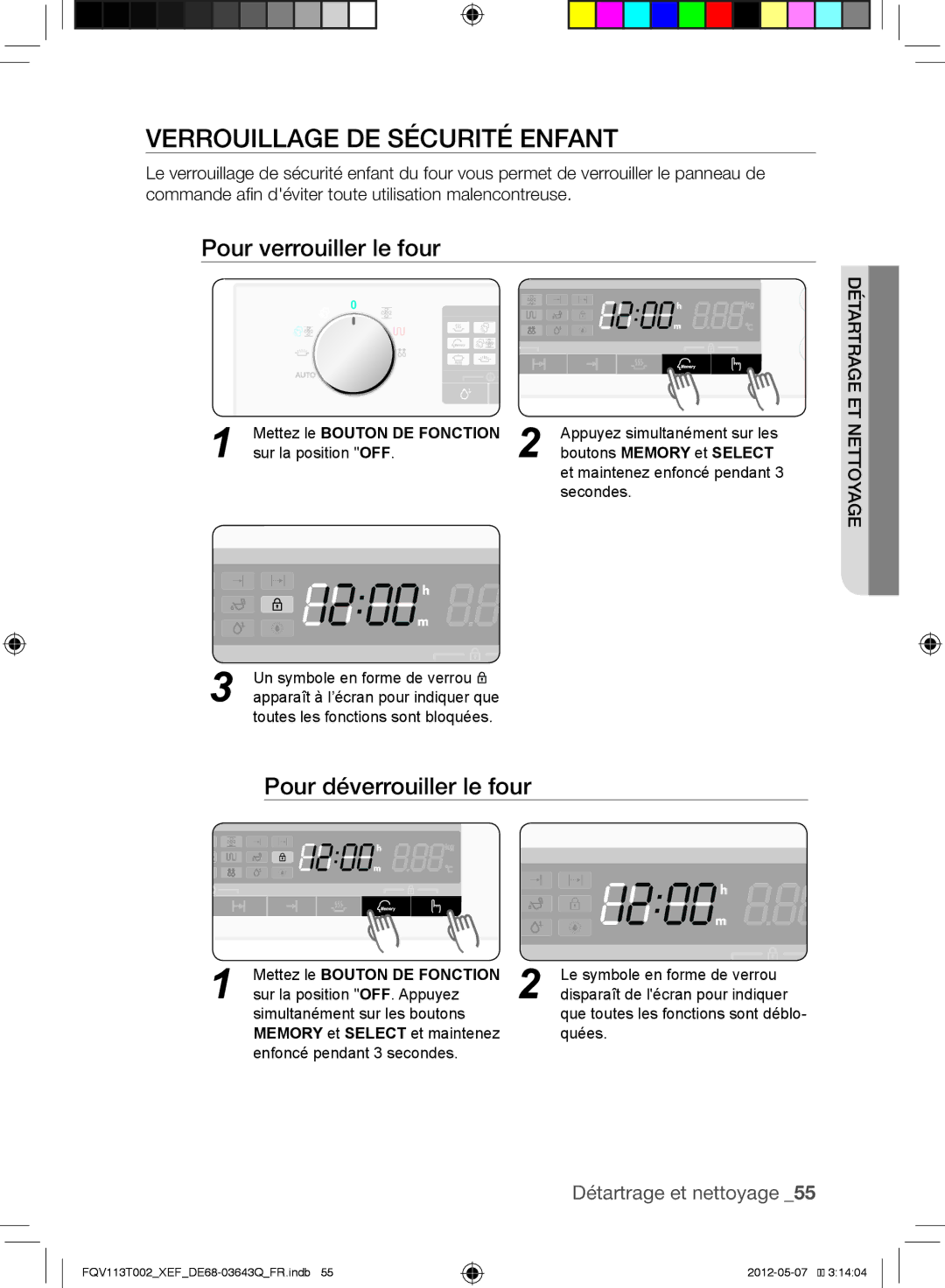 Samsung FQV113T002/XEF manual Verrouillage de sécurité enfant, Pour verrouiller le four, Pour déverrouiller le four 