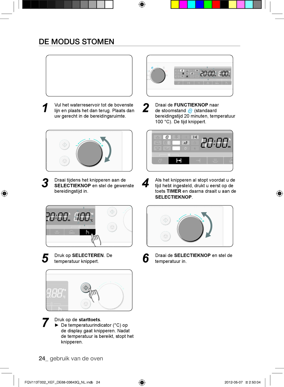 Samsung FQV113T002/XEF manual De modus stomen 