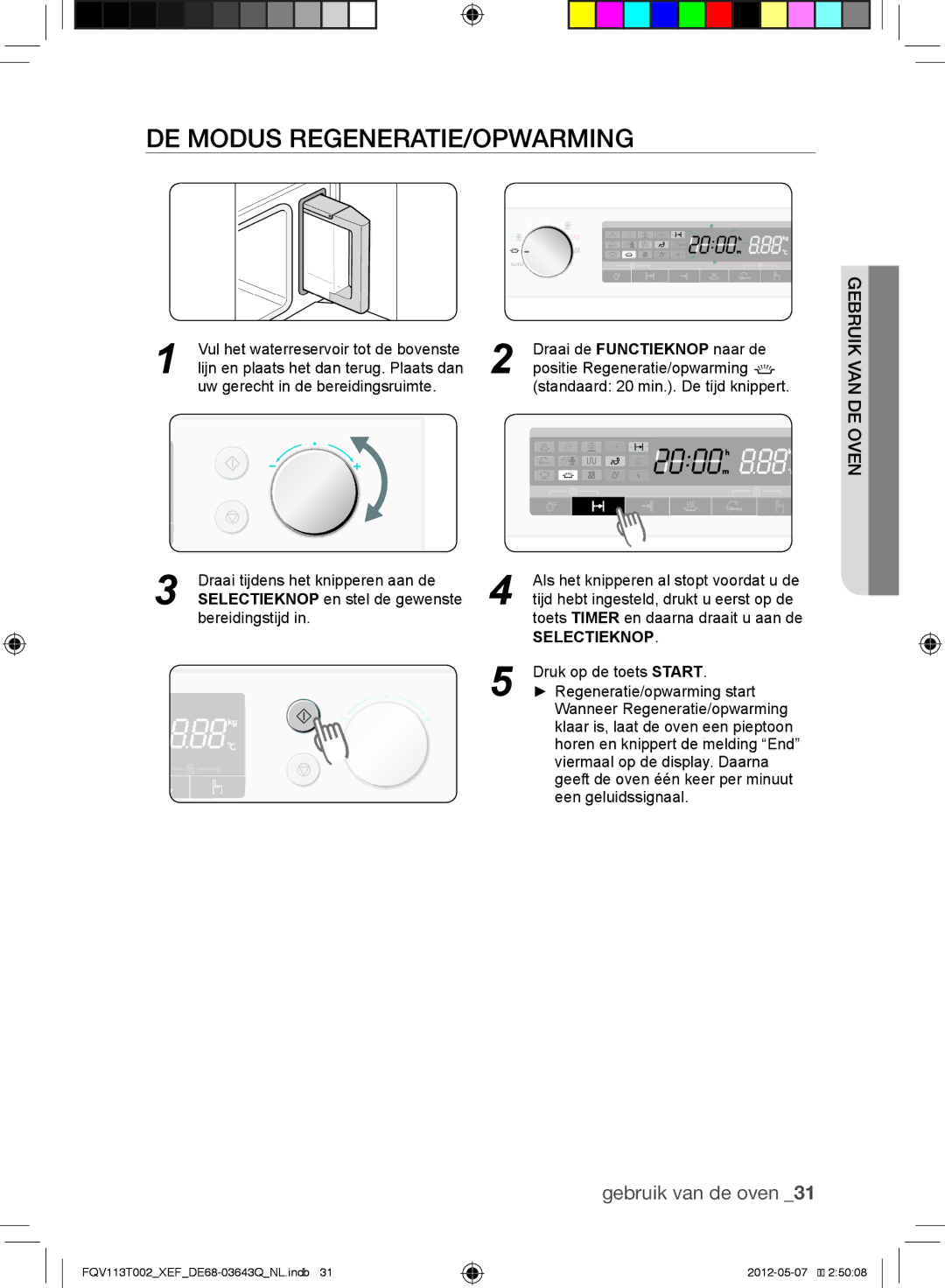 Samsung FQV113T002/XEF manual De modus regeneratie/opwarming 