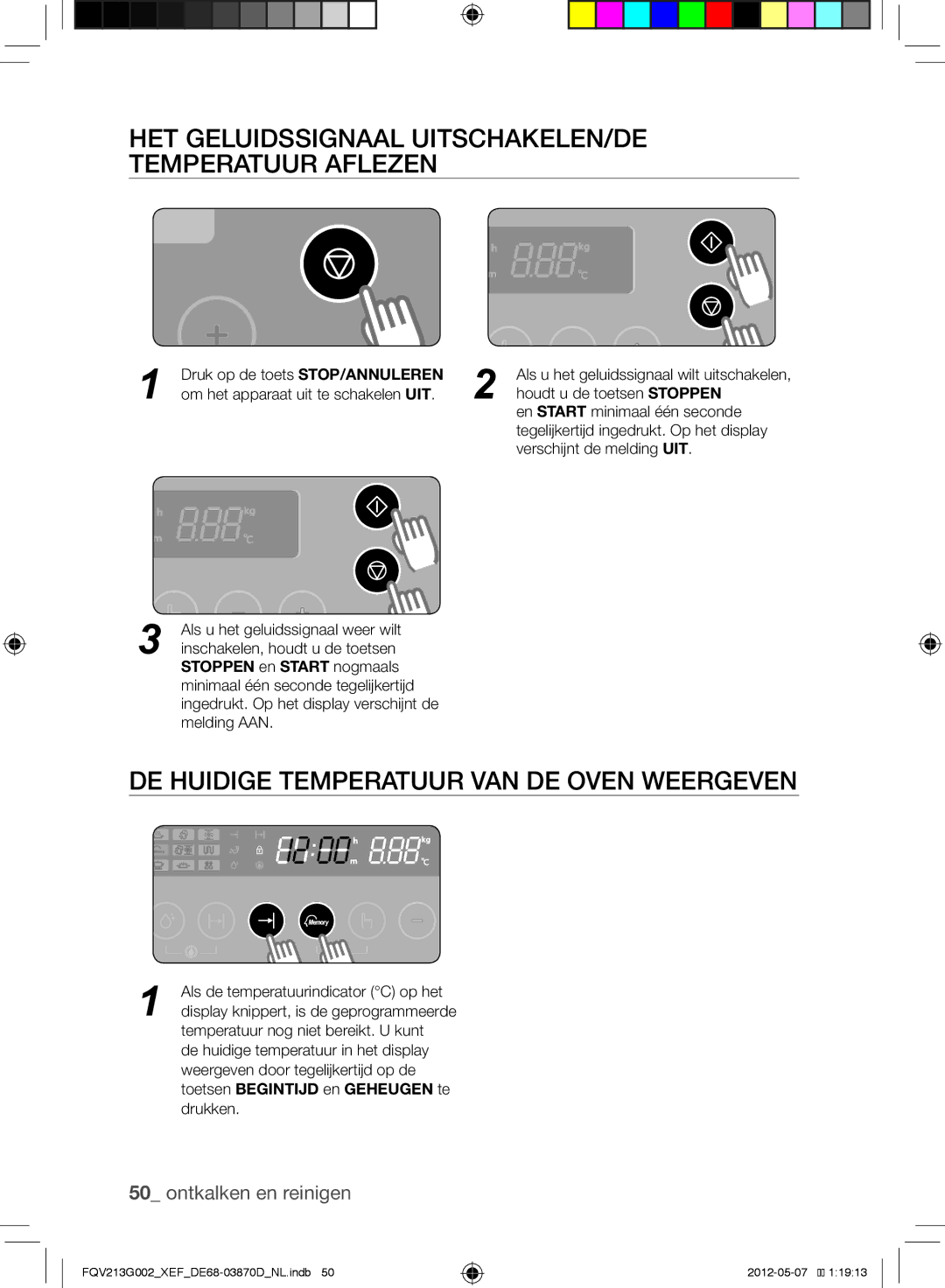 Samsung FQV213G002/XEF manual Het geluidssignaal uitschakelen/de temperatuur aflezen, Druk op de toets STOP/ANNULEREN 