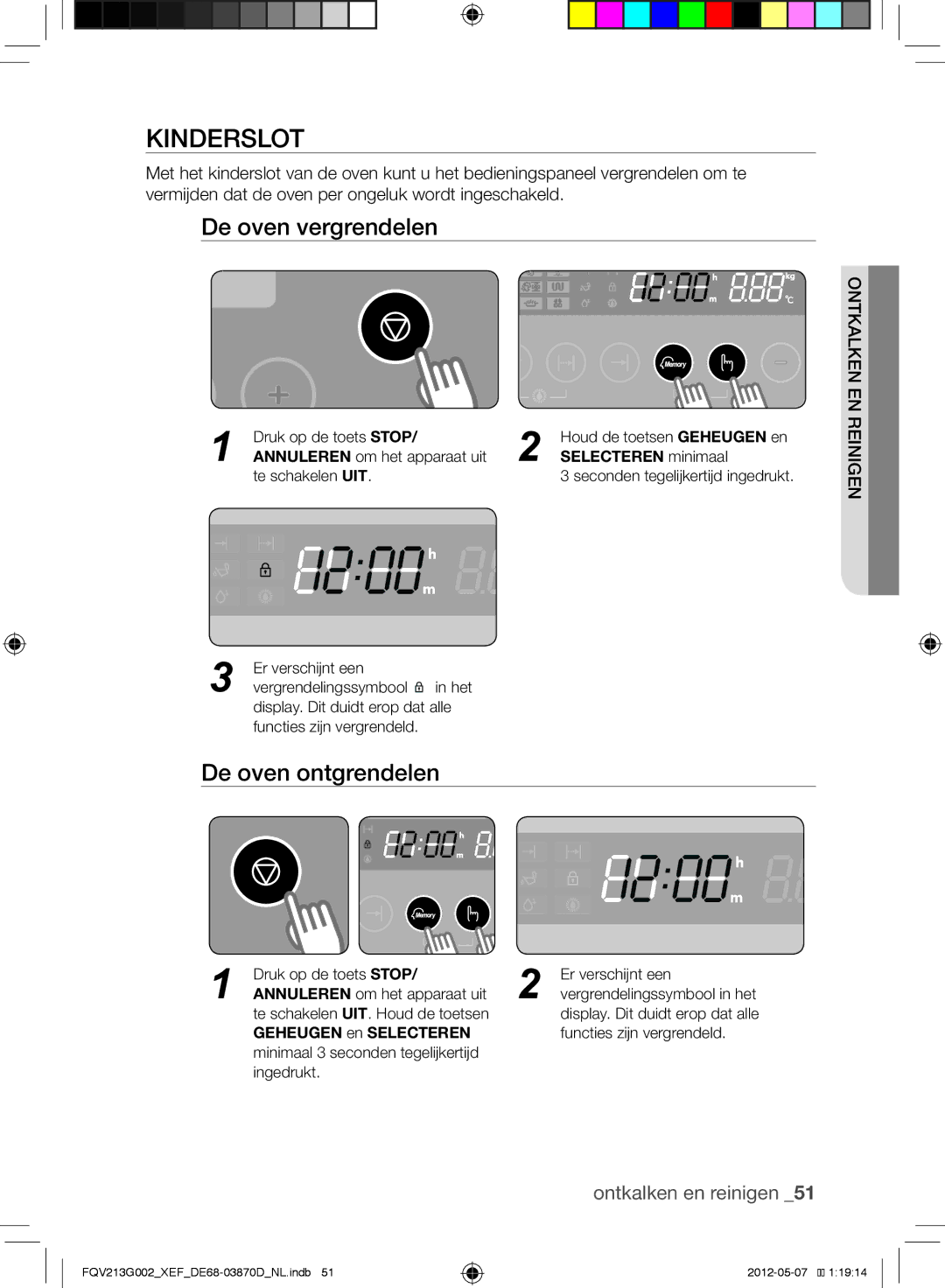 Samsung FQV213G002/XEF manual Kinderslot, De oven vergrendelen, De oven ontgrendelen, Selecteren minimaal 