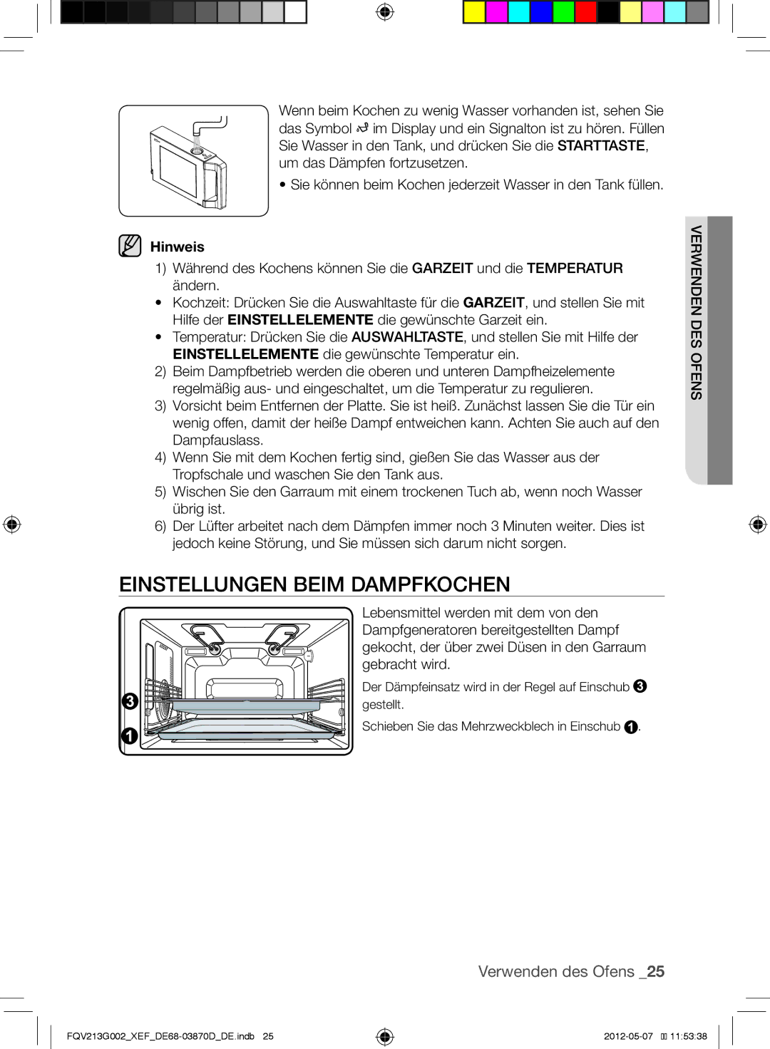 Samsung FQV213G002/XEF manual EinStellungen beim damPFKochen, VerWenden deS oFenS 