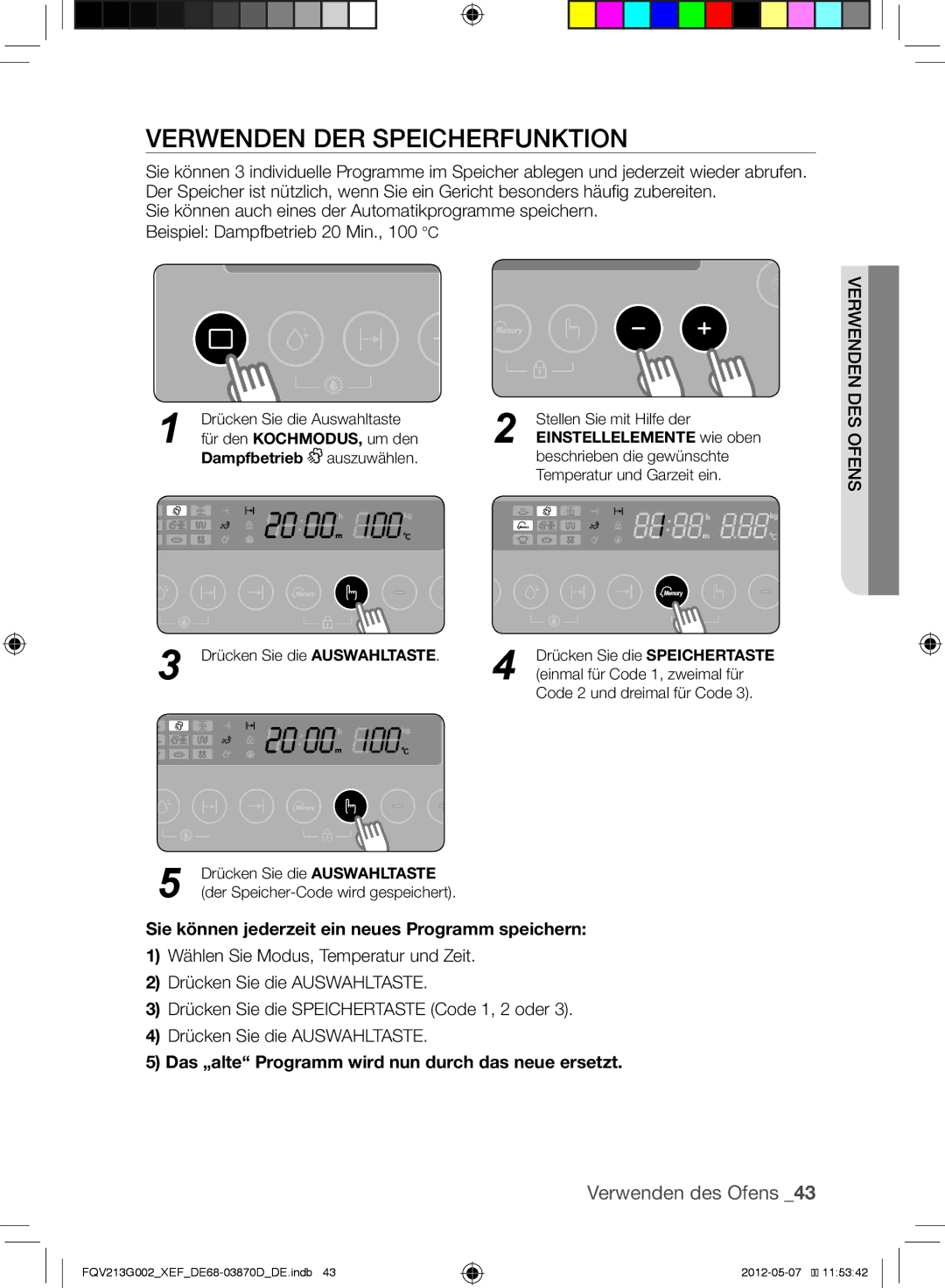 Samsung FQV213G002/XEF manual Verwenden der Speicherfunktion, Sie können jederzeit ein neues Programm speichern 