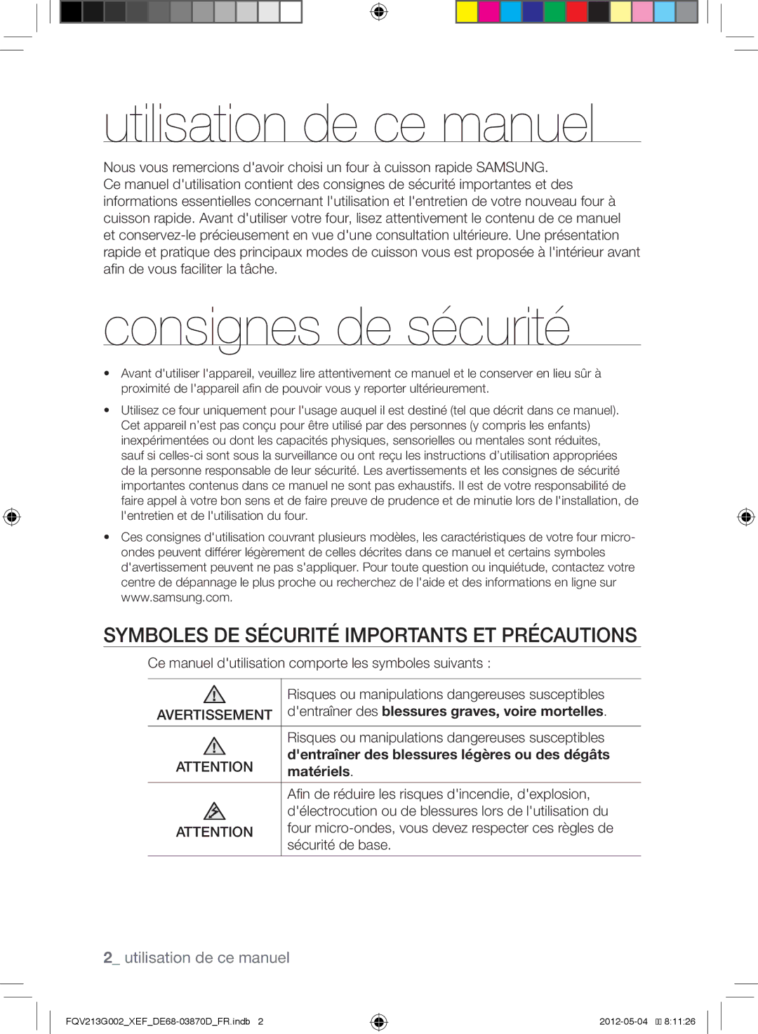 Samsung FQV213G002/XEF Utilisation de ce manuel, Consignes de sécurité, Symboles de sécurité importants et précautions 